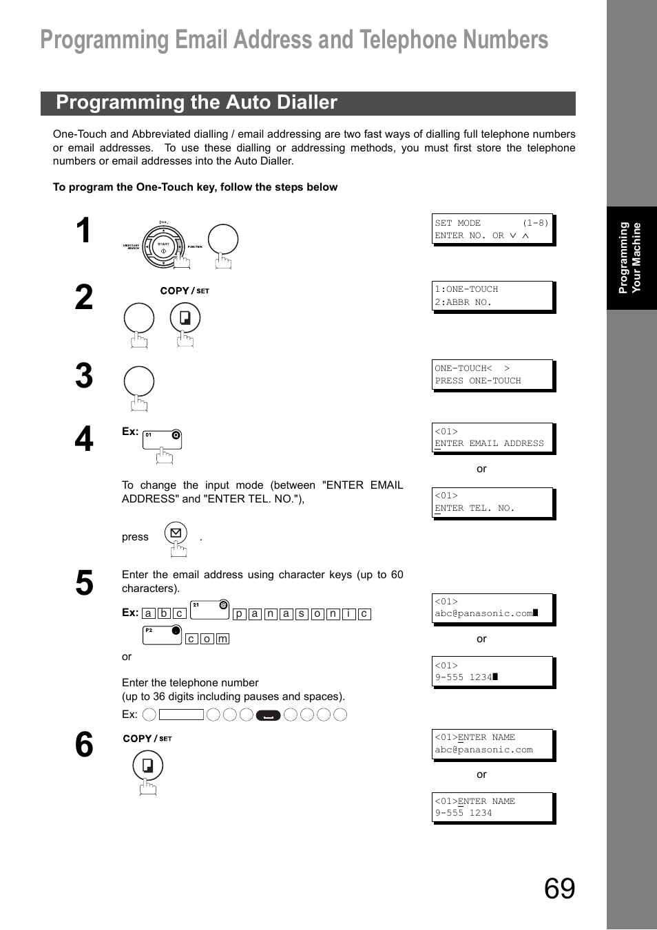 Programming your machine, Programming email address and telephone numbers, Programming the auto dialler | Panasonic DX-600 User Manual | Page 69 / 255