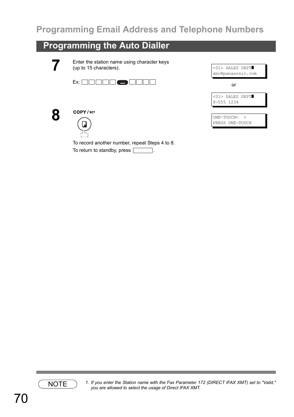 Programming email address and telephone numbers, Programming the auto dialler | Panasonic DX-600 User Manual | Page 70 / 255