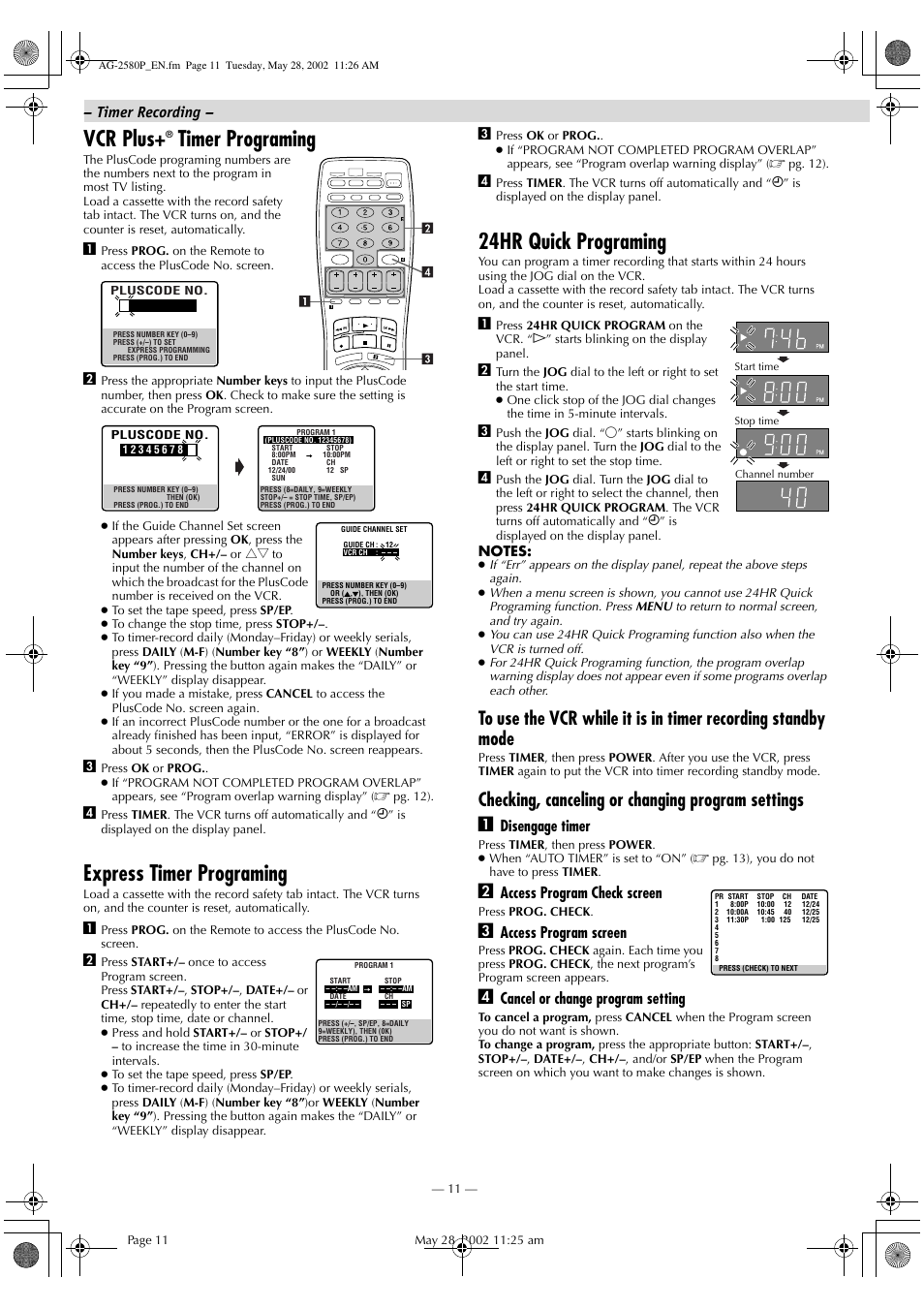 Vcr plus+ timer programing, Express timer programing, 24hr quick programing | Vcr plus, Timer programing, Checking, canceling or changing program settings a, Disengage timer, Access program check screen, Access program screen, Cancel or change program setting | Panasonic AG-2580P User Manual | Page 11 / 16