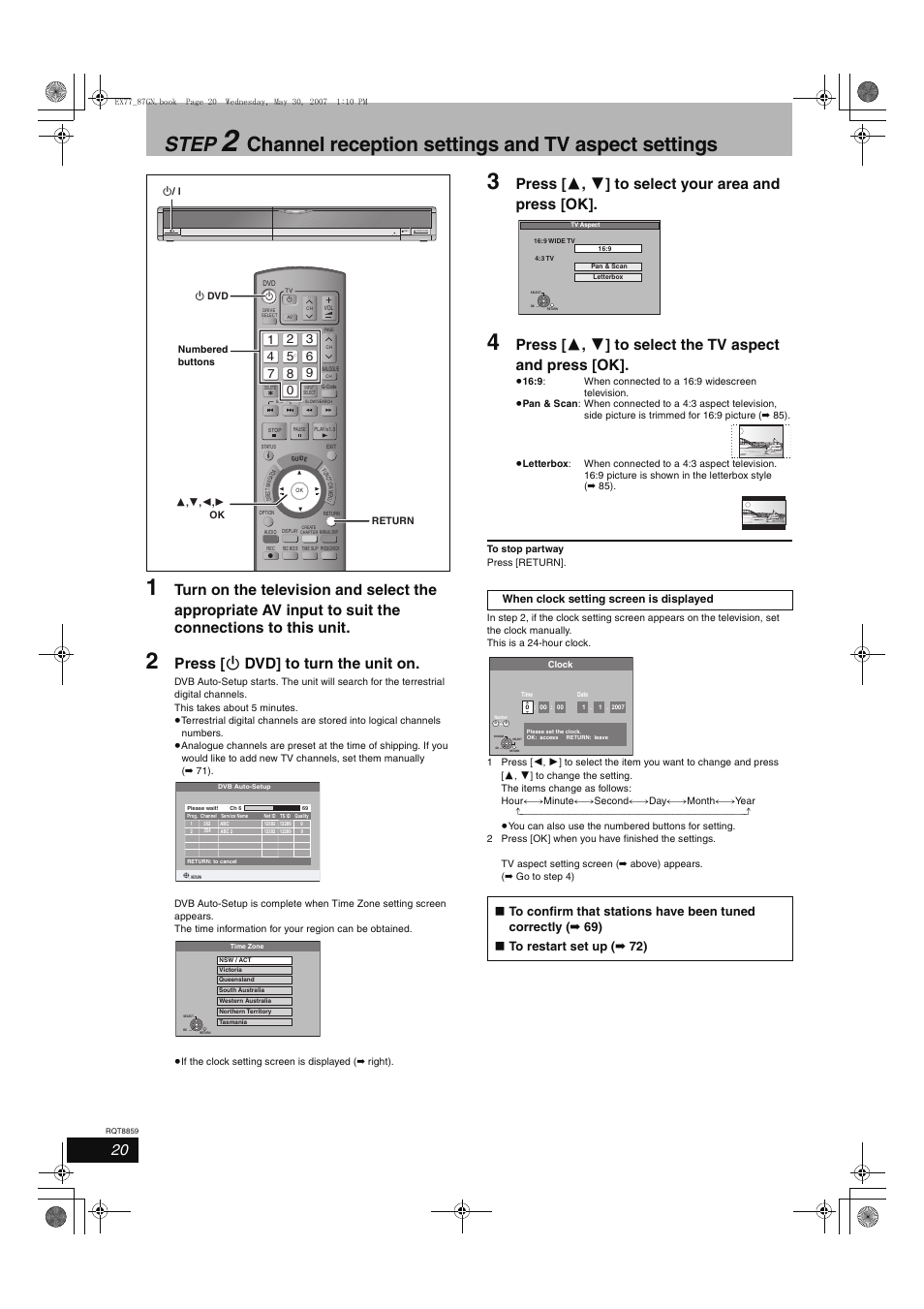 Step, Channel reception settings and tv aspect settings, Press [ í dvd] to turn the unit on | Press [ 3 , 4 ] to select your area and press [ok | Panasonic DMR-EX77 User Manual | Page 20 / 88