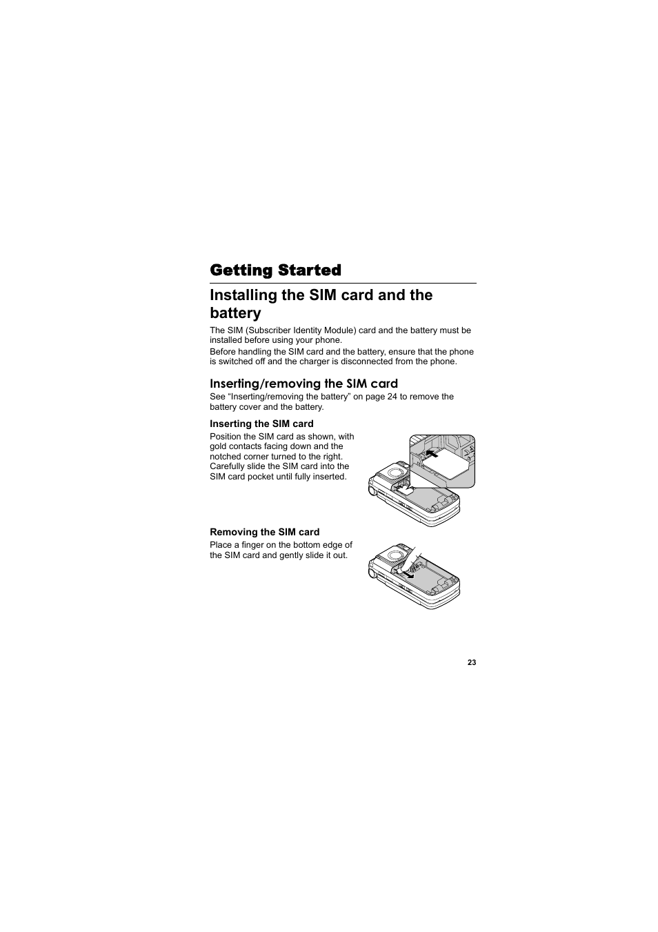 Getting started, Installing the sim card and the battery, Installing the sim card and | The battery | Panasonic EB-SA6  EN User Manual | Page 26 / 170