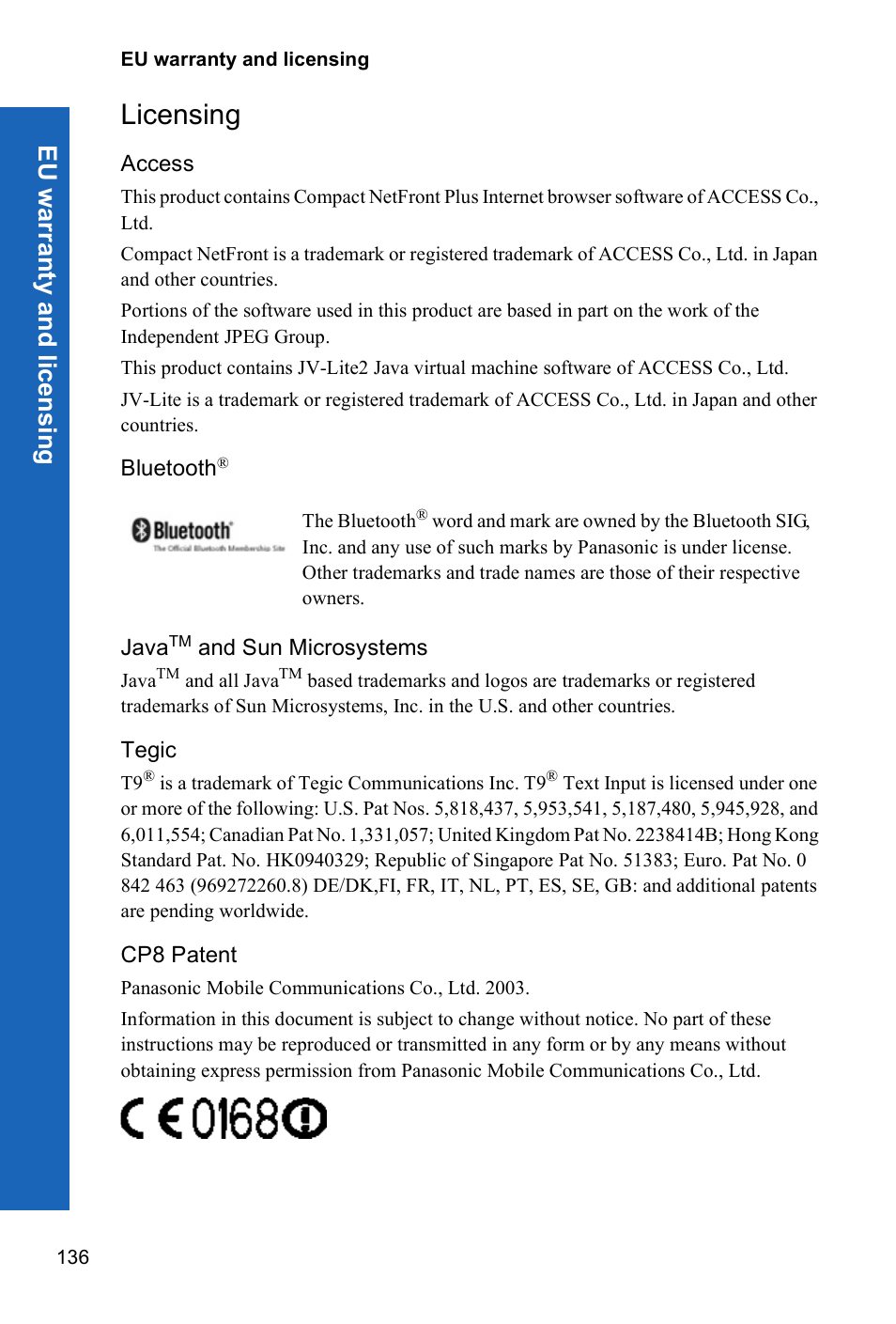 Licensing, Access, Bluetooth | Javatm and sun microsystems, Tegic, Cp8 patent, Eu w a rranty an d lic ens ing | Panasonic P341i User Manual | Page 135 / 144