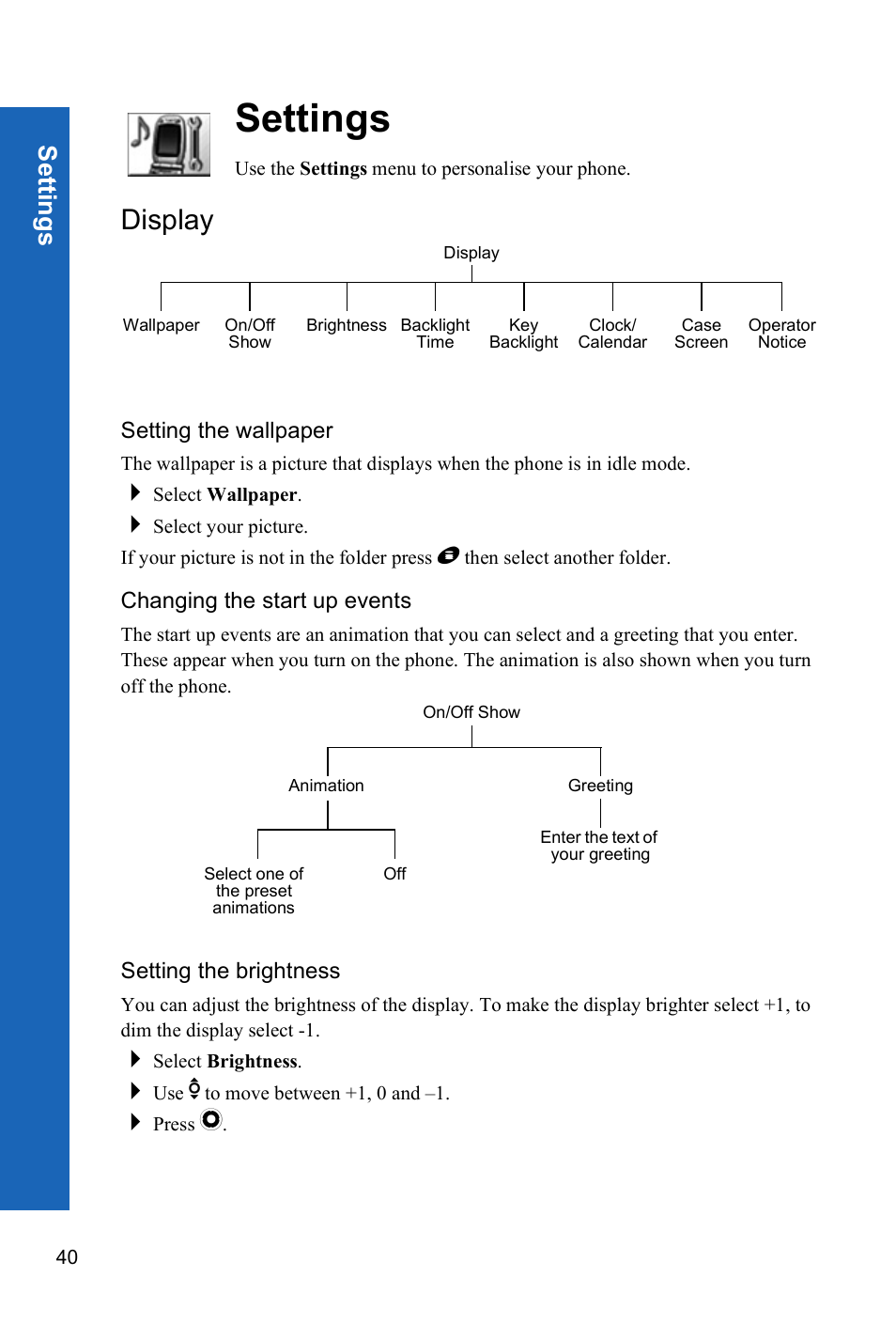 Settings, Display, Setting the wallpaper | Changing the start up events, Setting the brightness, Setti ngs | Panasonic P341i User Manual | Page 39 / 144