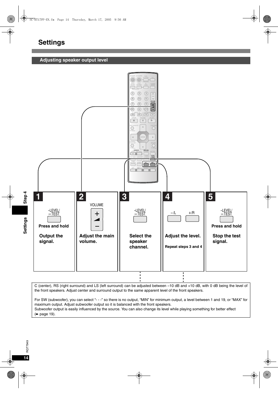 Settings, Adjusting speaker output level, Stop the test signal | Setti ng s s te p 4, Press and hold | Panasonic SC-HT15 User Manual | Page 14 / 28