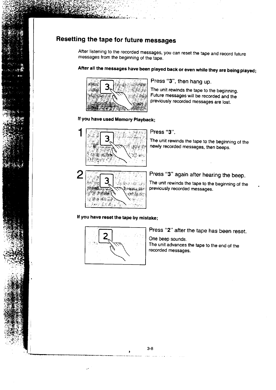 Resetting the tape for future messages, Press “3”, then hang up, Press “3 | Press “3” again after hearing the beep, Press “2” after the tape has been reset, Resetting the tape for future messages -8 | Panasonic KX-F50BA User Manual | Page 55 / 75