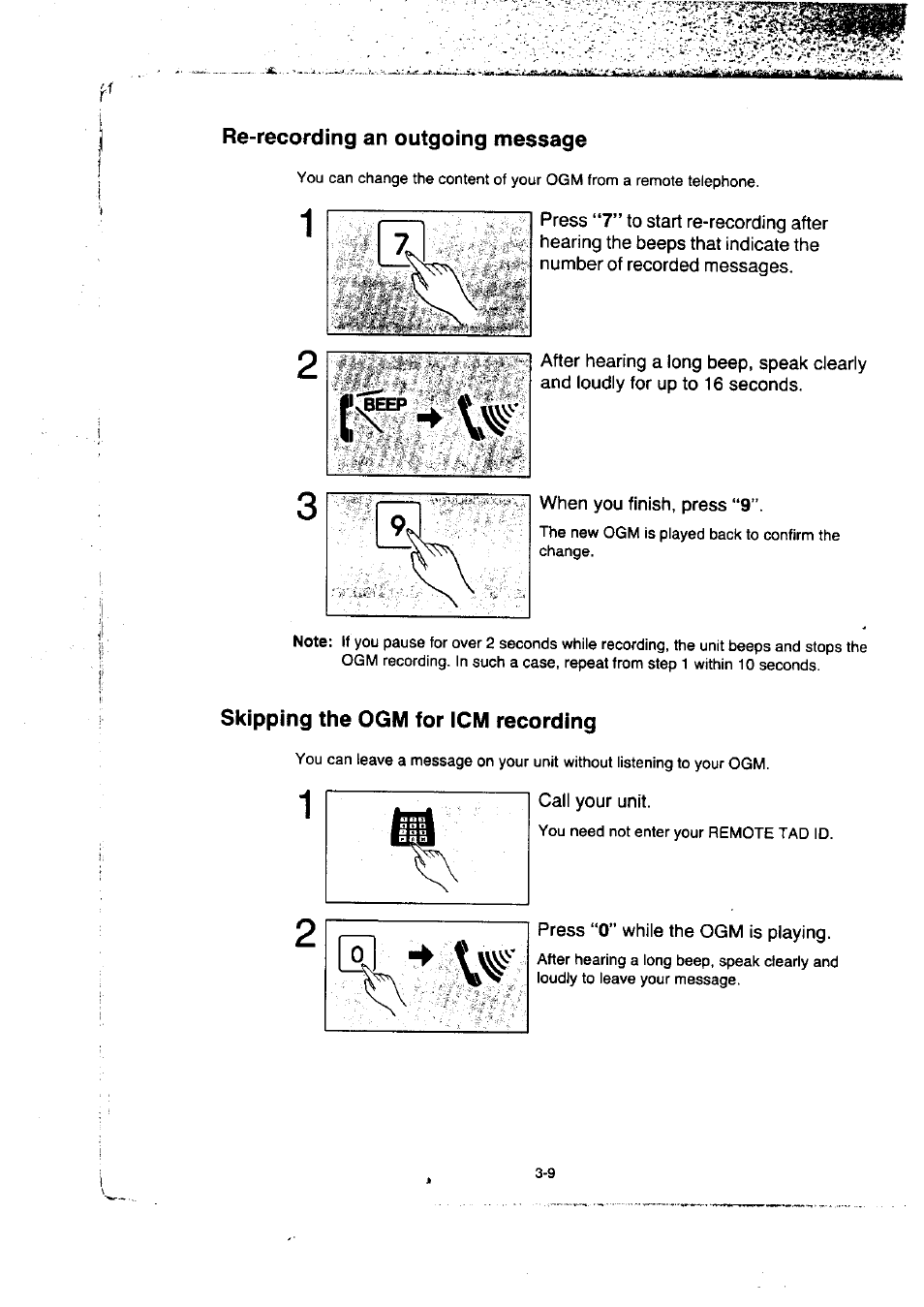 Re-recording an outgoing message, When you finish, press “9, Skipping the ogm for icm recording | Press “0” while the ogm is playing | Panasonic KX-F50BA User Manual | Page 56 / 75