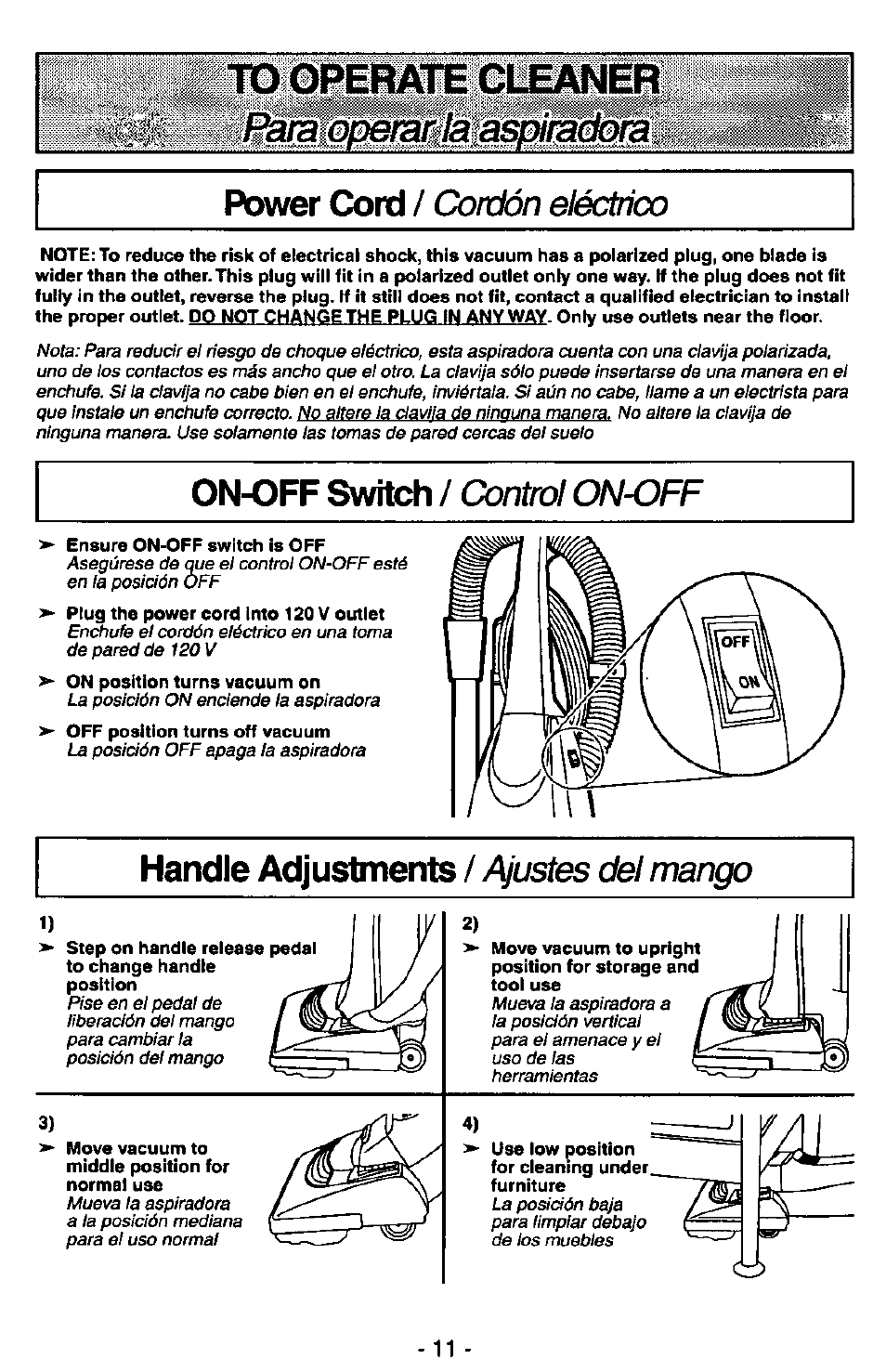 Ща орегащ^тскущ, То operate cleaner, Power cord | On-off switch, Handle adjustments, Cordón eléctrico, Conimi on-off, Ajustes del mango | Panasonic MC-V5730 User Manual | Page 11 / 24