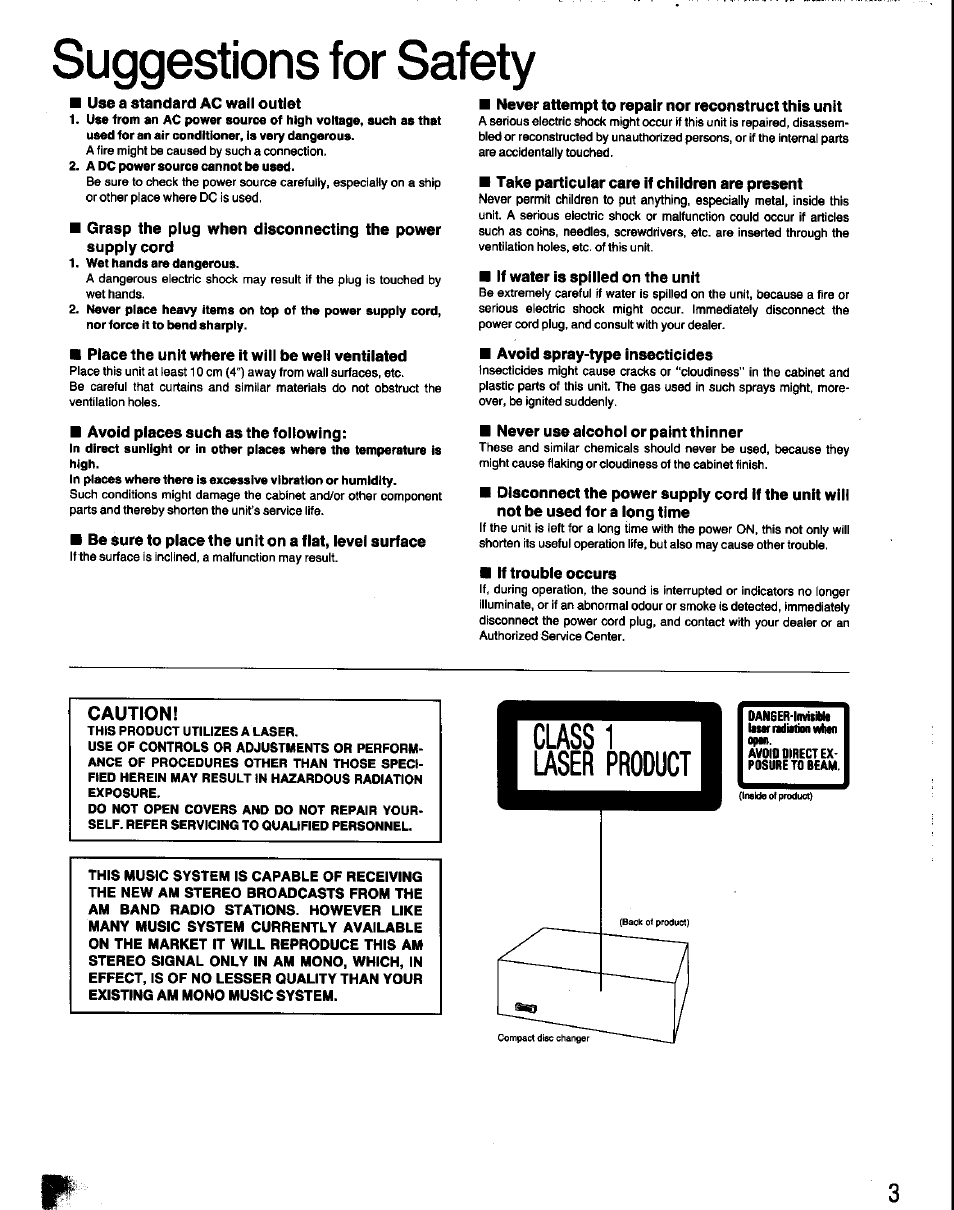 Suggestions for safety, Use a standard ac wall outlet, Place the unit where it will be well ventilated | Avoid places such as the following, Be sure to place the unit on a flat, level surface, Never attempt to repair nor reconstruct this unit, Take particular care if children are present, If water is spilled on the unit, Avoid spray-type insecticides, Never use alcohol or paint thinner | Panasonic SC-CH60 User Manual | Page 3 / 60