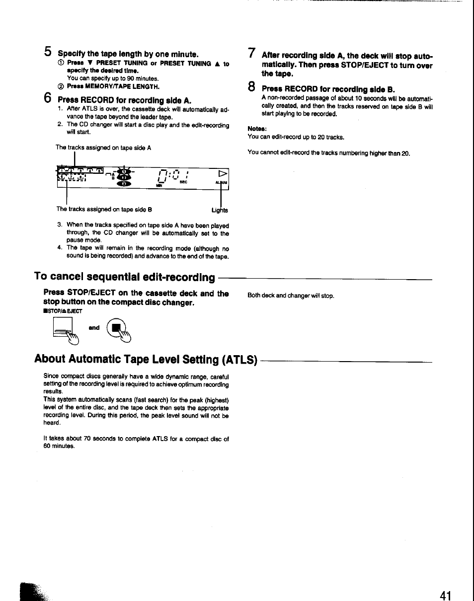 Specify the tape length by one minute, Press record for recording side b, To cancel sequential edit-recordlng | About automatic tape level setting (atls) | Panasonic SC-CH60 User Manual | Page 41 / 60