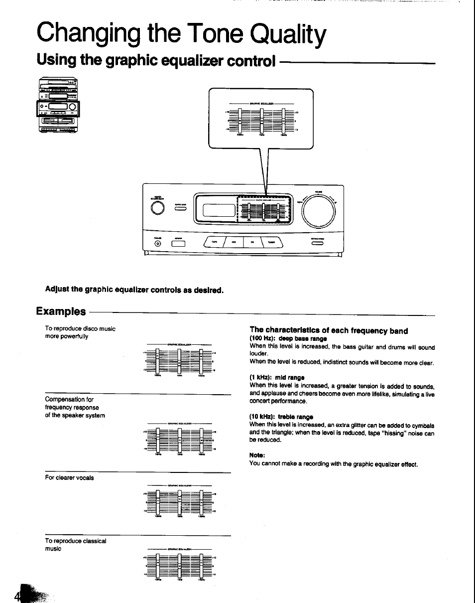 Changing the tone quality, Using the graphic equaiizer controi, Adjust the graphic equaiizer controis as desired | Examples, The characteristics of each frequency band, Using the graphic equalizer control | Panasonic SC-CH60 User Manual | Page 44 / 60