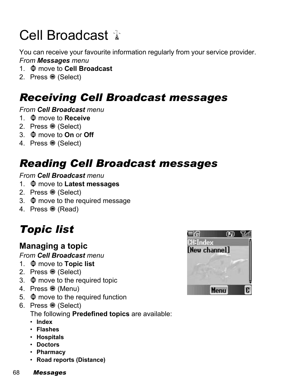 Cell broadcast, Receiving cell broadcast messages, Reading cell broadcast messages | Topic list | Panasonic EB-A200 User Manual | Page 70 / 101