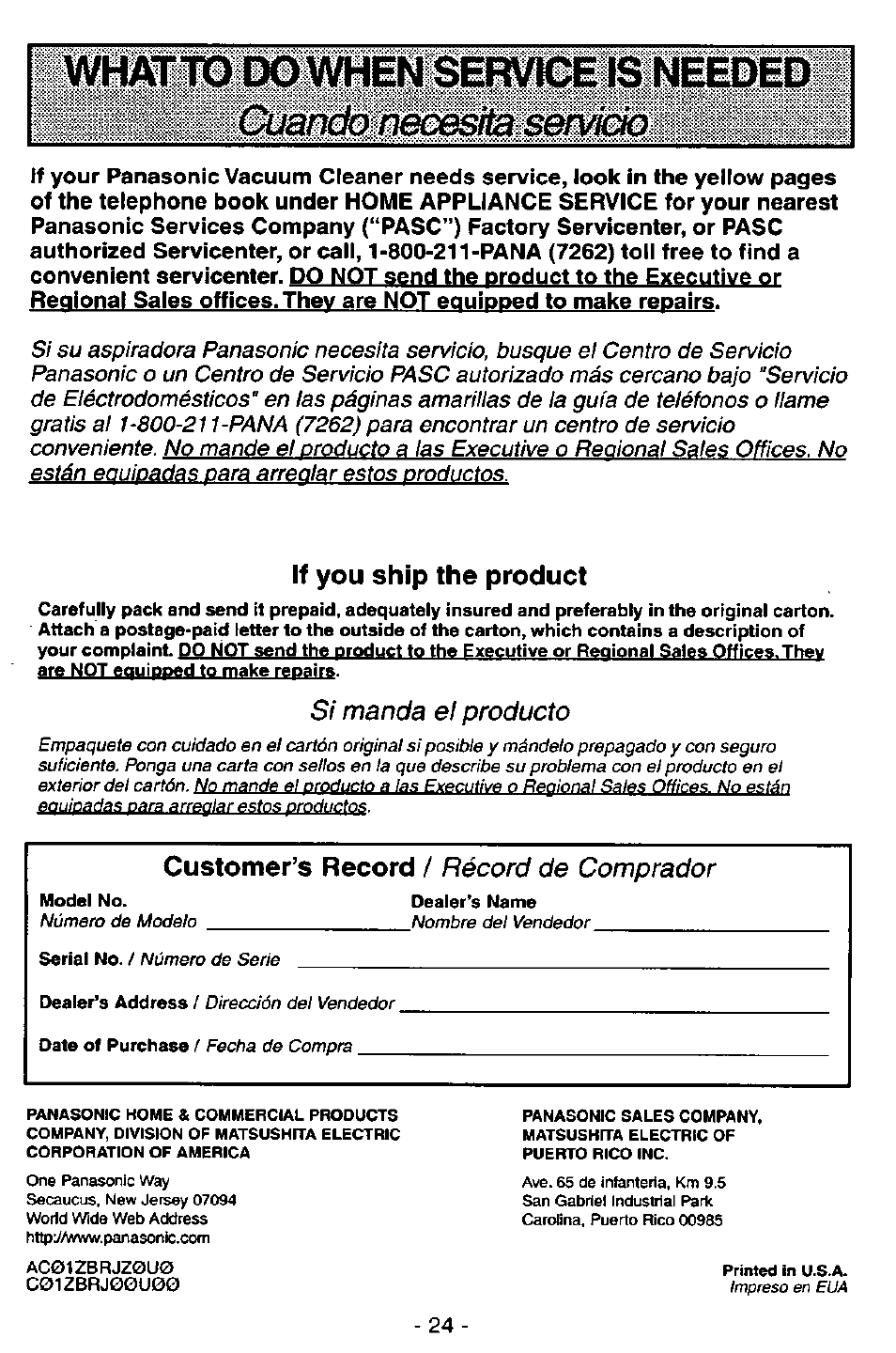 Whatto do when service is needed, Servido, If you ship the product | Si manda el producto, Customer’s record / récord de comprador | Panasonic MC-V5726 User Manual | Page 24 / 24