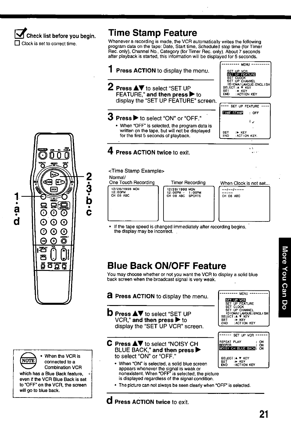 Check list before you begin, Time stamp feature, 1 press action to display the menu | Display the “set up feature” screen, 3 press ► to select "on” or "off, Press action twice to exit, Blue back on/off feature, 3 press action to display the menu, Display the "set up vcr” screen, Press at to select “noisy ch | Panasonic OMNIVISION PV-8450 User Manual | Page 21 / 36
