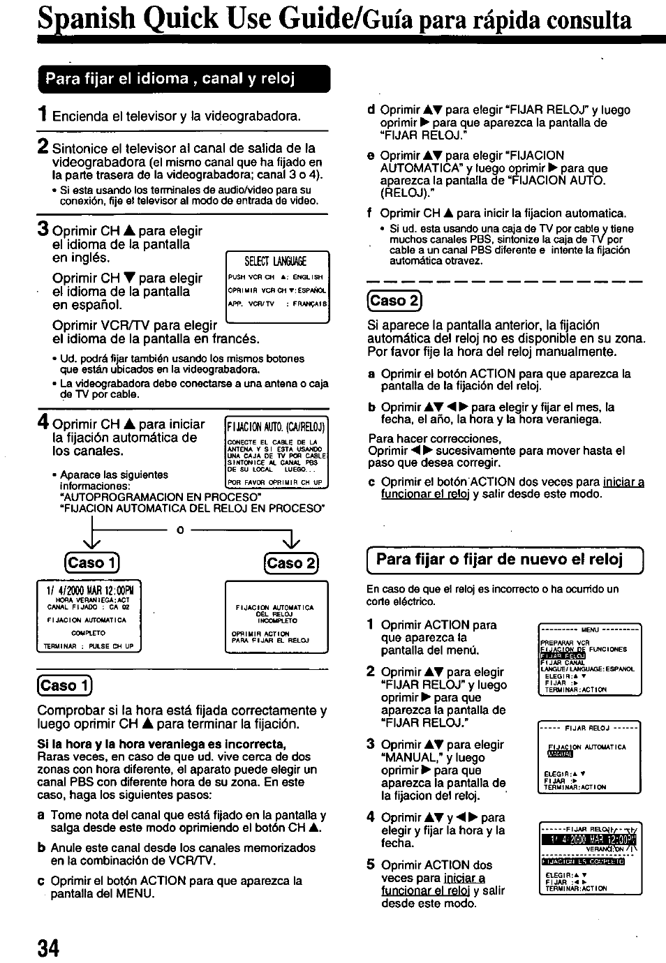 Spanish quick use guide/guia para rápida consulta, Para fijar el idioma , canal y reloj, Caso 1 | Caso 2), Caso 1), Para fijar o fijar de nuevo el reloj, Spanish quick use guide/guia, Para rápida consulta, Caso 1] [caso 2) | Panasonic OMNIVISION PV-8450 User Manual | Page 34 / 36