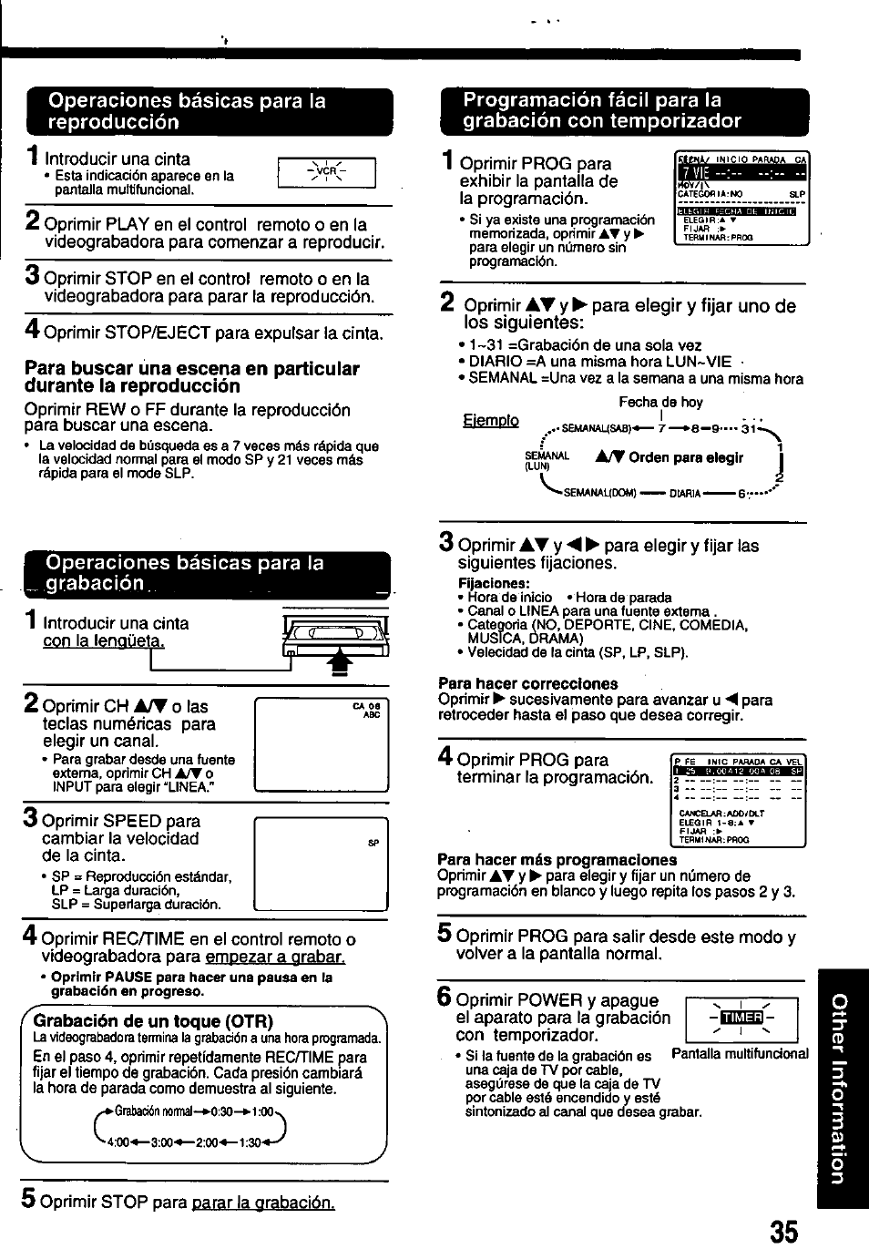 Operaciones básicas para la reproducción, Para buscar una escena en particular, Durante la reproducción | Operaciones básicas para la grabación, Grabación de un toque (otr) | Panasonic OMNIVISION PV-8450 User Manual | Page 35 / 36