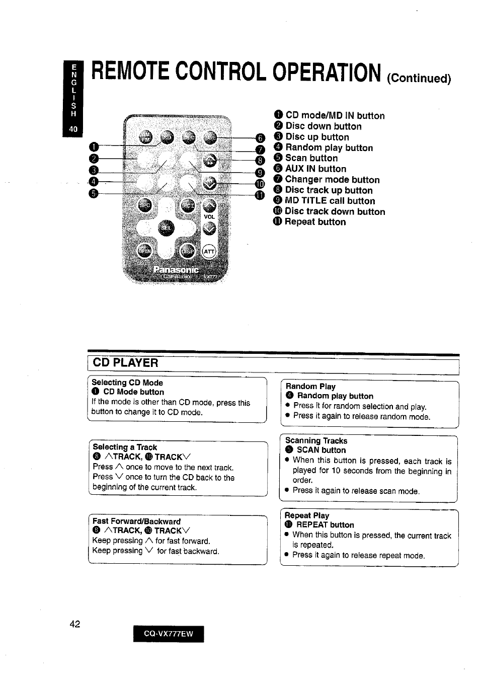 Selecting cd mode o cd mode button, Selecting a track o atrack, 0 trackv, Scanning tracks 0 scan button | Repeat play 0 repeat button, Remote control operation, Cd player | Panasonic CQ-VX777EW User Manual | Page 42 / 52