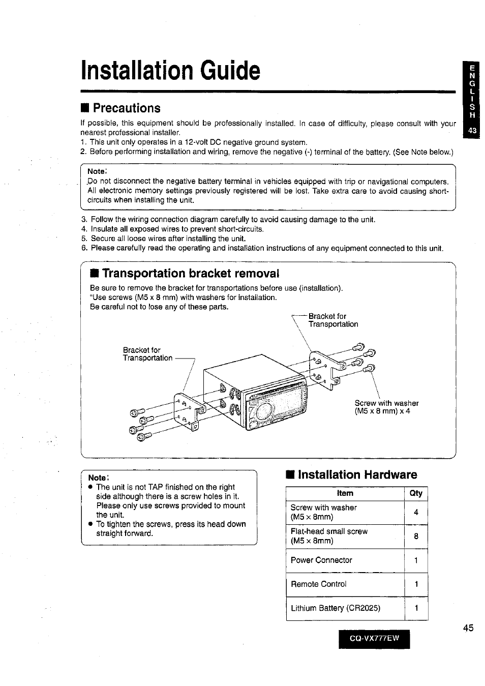 Installation guide, Precautions, Transportation bracket removal | Installation hardware | Panasonic CQ-VX777EW User Manual | Page 45 / 52
