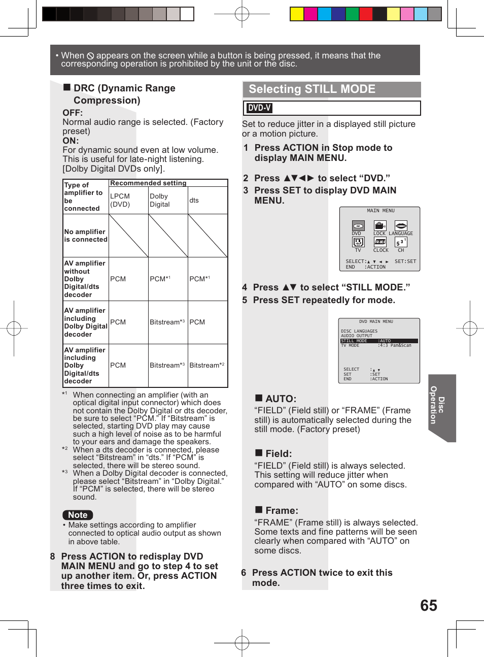 Selecting still mode, Drc (dynamic range compression), Auto | Field, Frame, 6 press action twice to exit this mode | Panasonic PV-DF204 User Manual | Page 65 / 84