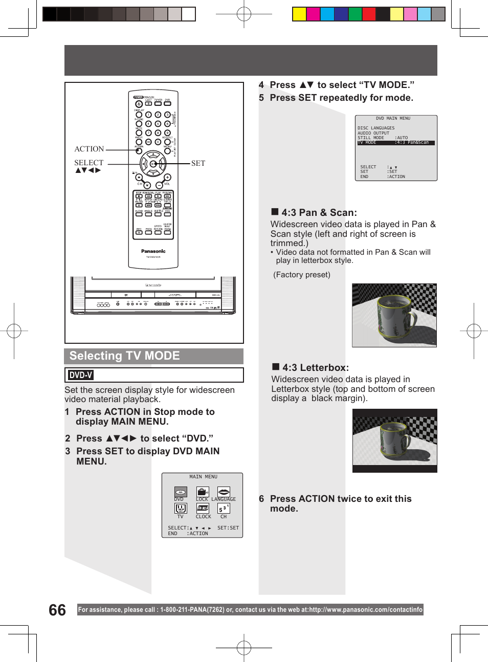 Selecting tv mode, 3 pan & scan, 3 letterbox | 6 press action twice to exit this mode | Panasonic PV-DF204 User Manual | Page 66 / 84