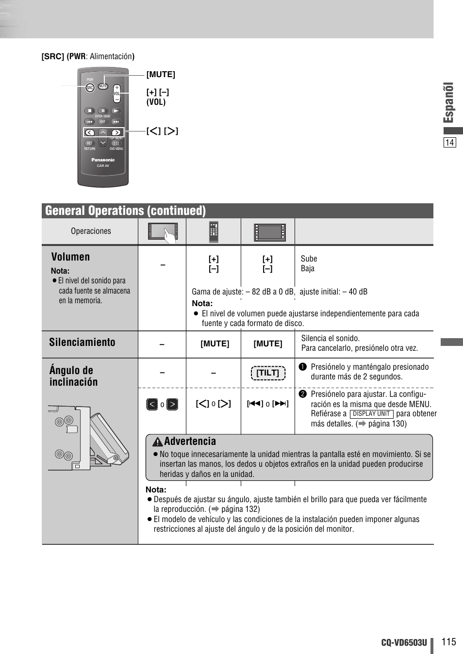 Espanõl, General operations (continued), Volumen | Ángulo de inclinación, Silenciamiento, Advertencia | Panasonic CQ-VD6503U User Manual | Page 115 / 150