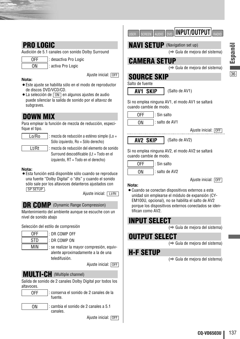 Pro logic, Down mix, Multi-ch | Dr comp, Navi setup, Camera setup, Source skip, Input select, Output select, H-f setup | Panasonic CQ-VD6503U User Manual | Page 137 / 150