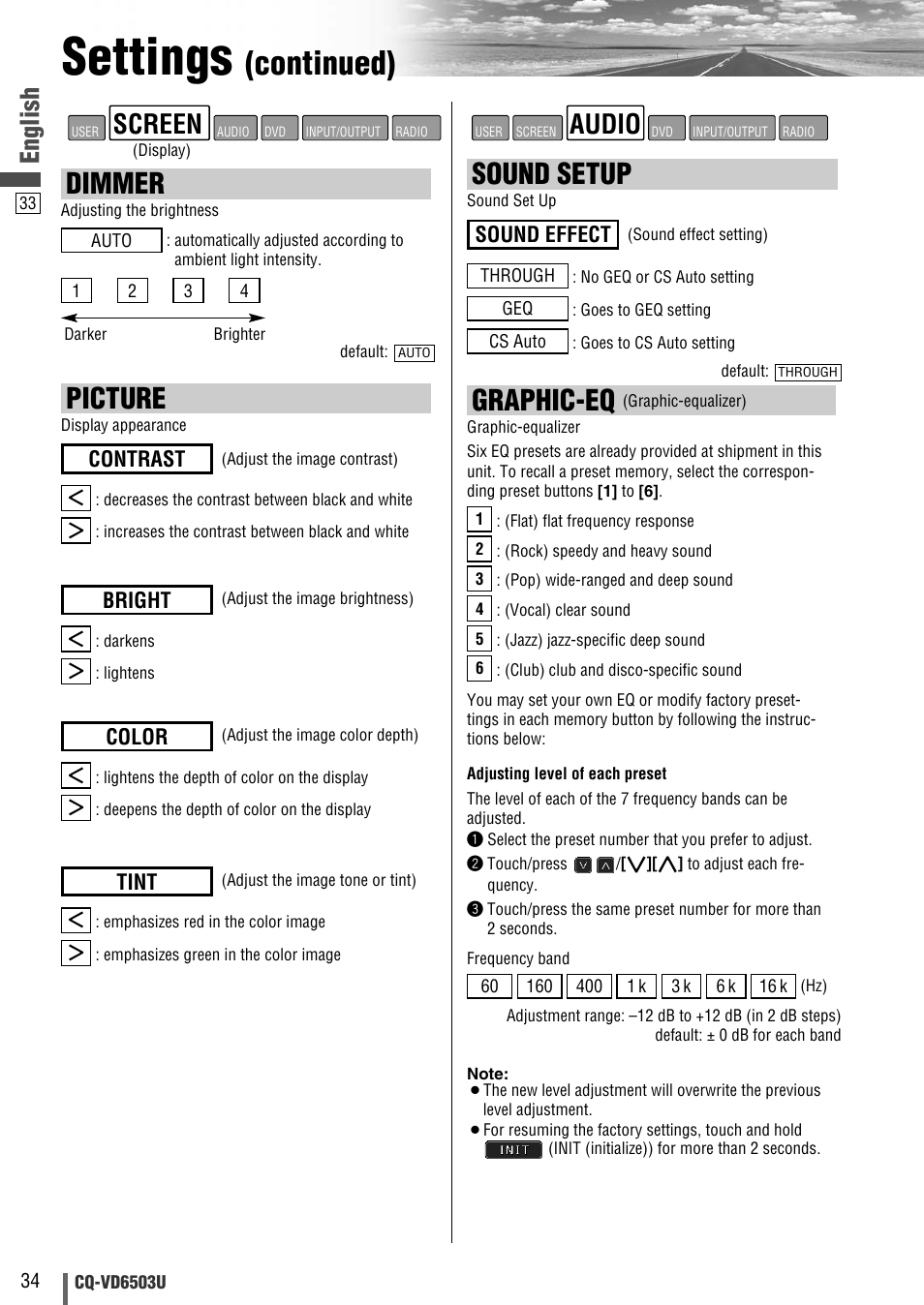 Settings, Continued), Dimmer | Picture, Graphic-eq, Sound setup, Audio, Screen, English, Contrast | Panasonic CQ-VD6503U User Manual | Page 34 / 150