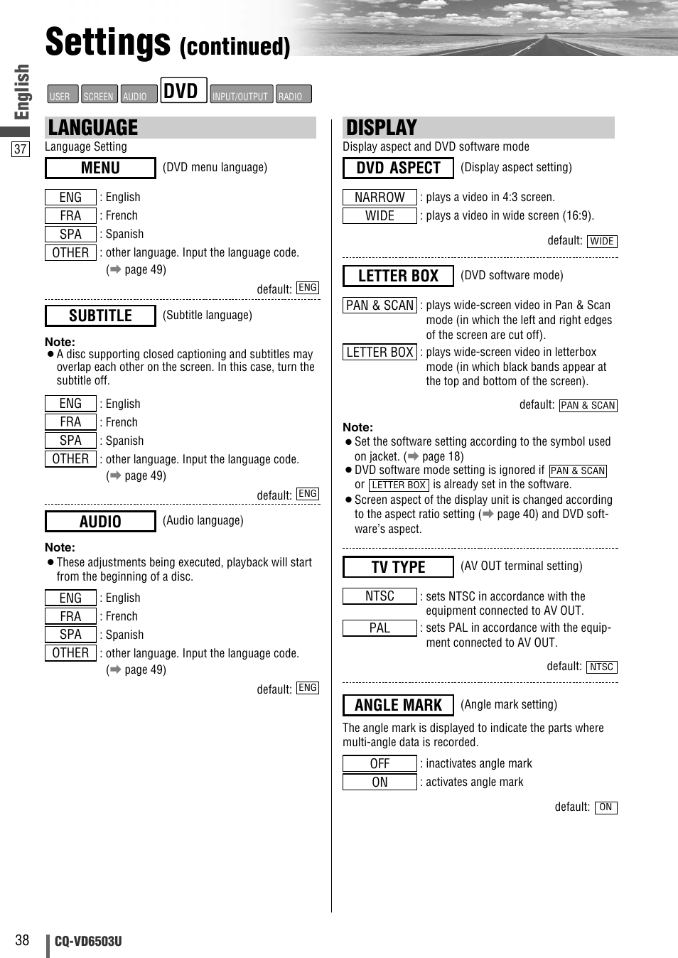 Settings, Continued), Display | Language, English, Dvd aspect, Angle mark, Tv type, Letter box, Menu | Panasonic CQ-VD6503U User Manual | Page 38 / 150