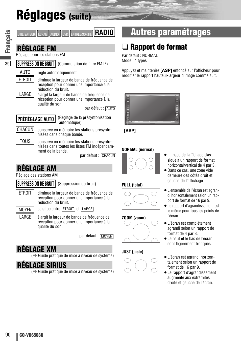 Réglages, Autres paramétrages, Suite) | Rapport de format, Réglage fm, Réglage am, Réglage xm, Réglage sirius, Radio, Français | Panasonic CQ-VD6503U User Manual | Page 90 / 150
