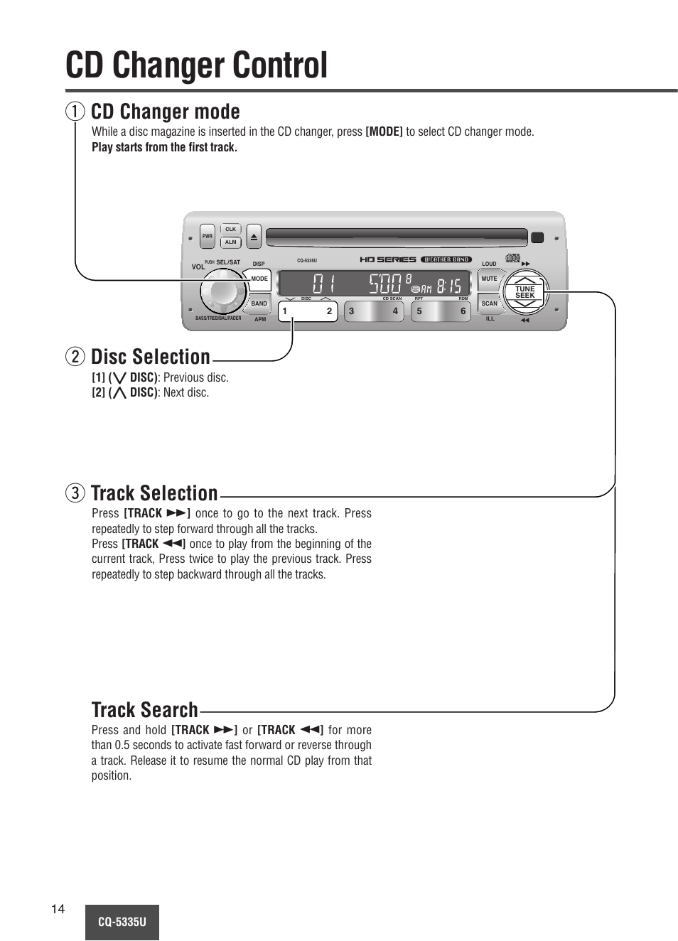 Cd changer control, Q cd changer mode, W disc selection | E track selection, Track search | Panasonic CQ-5335U User Manual | Page 14 / 32