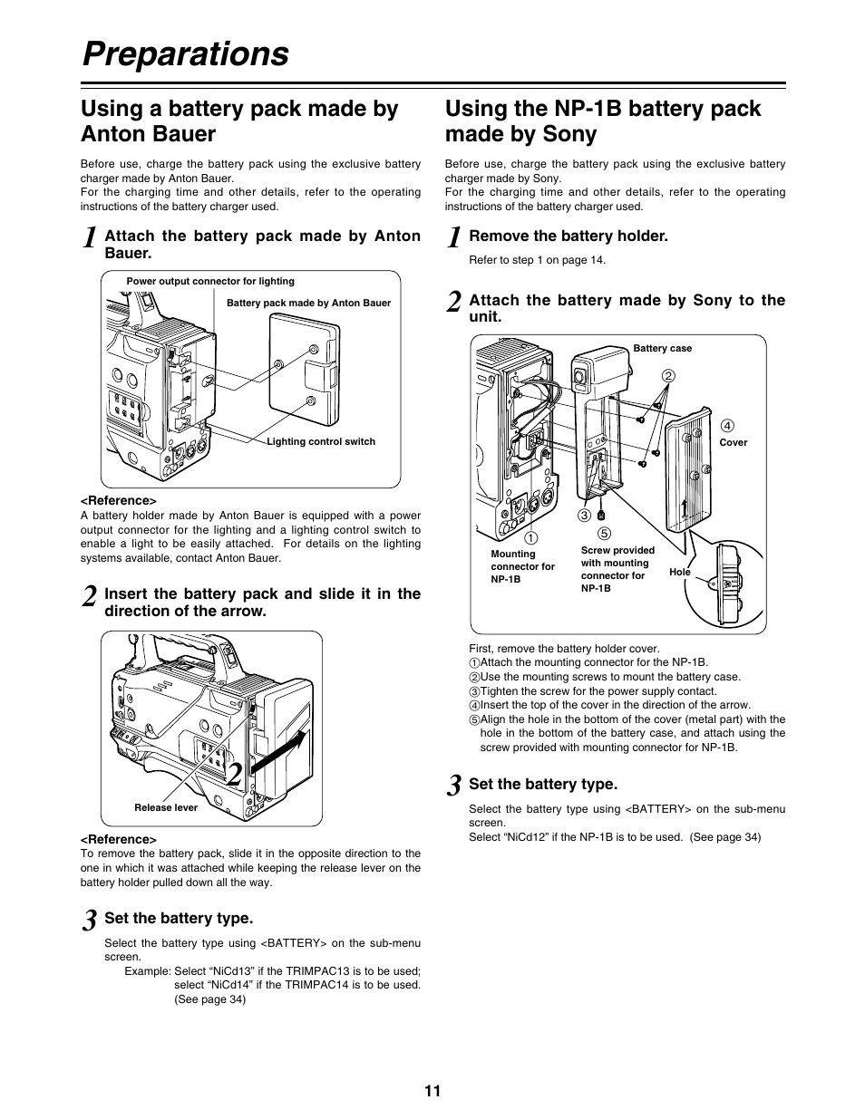 Using a battery pack made by anton bauer, Using the np - 1b battery pack made by sony, Preparations | Using the np-1b battery pack made by sony | Panasonic AG-DVC200P User Manual | Page 11 / 44