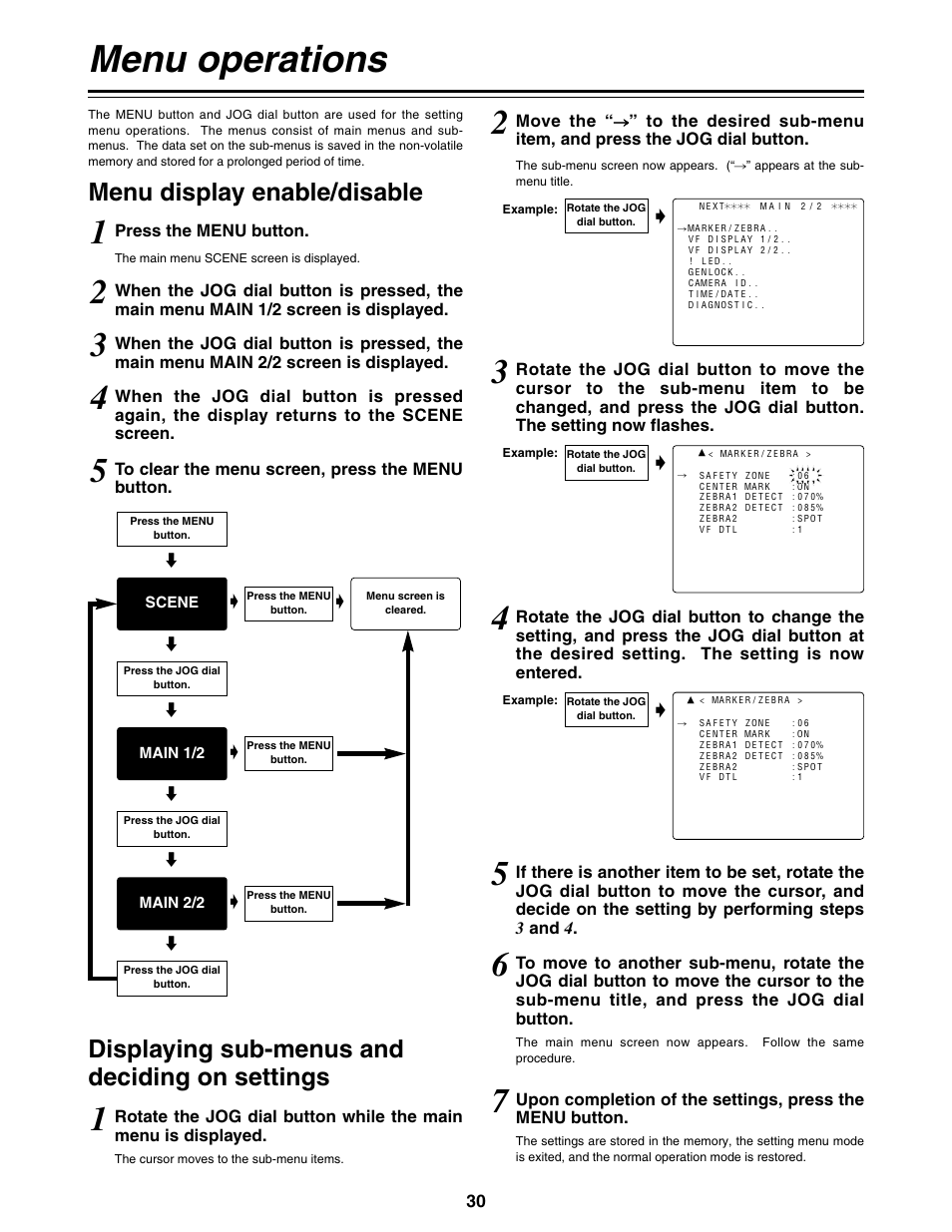 Menu operations, Menu display enable/disable, Displaying sub-menus and deciding on settings | Panasonic AG-DVC200P User Manual | Page 30 / 44