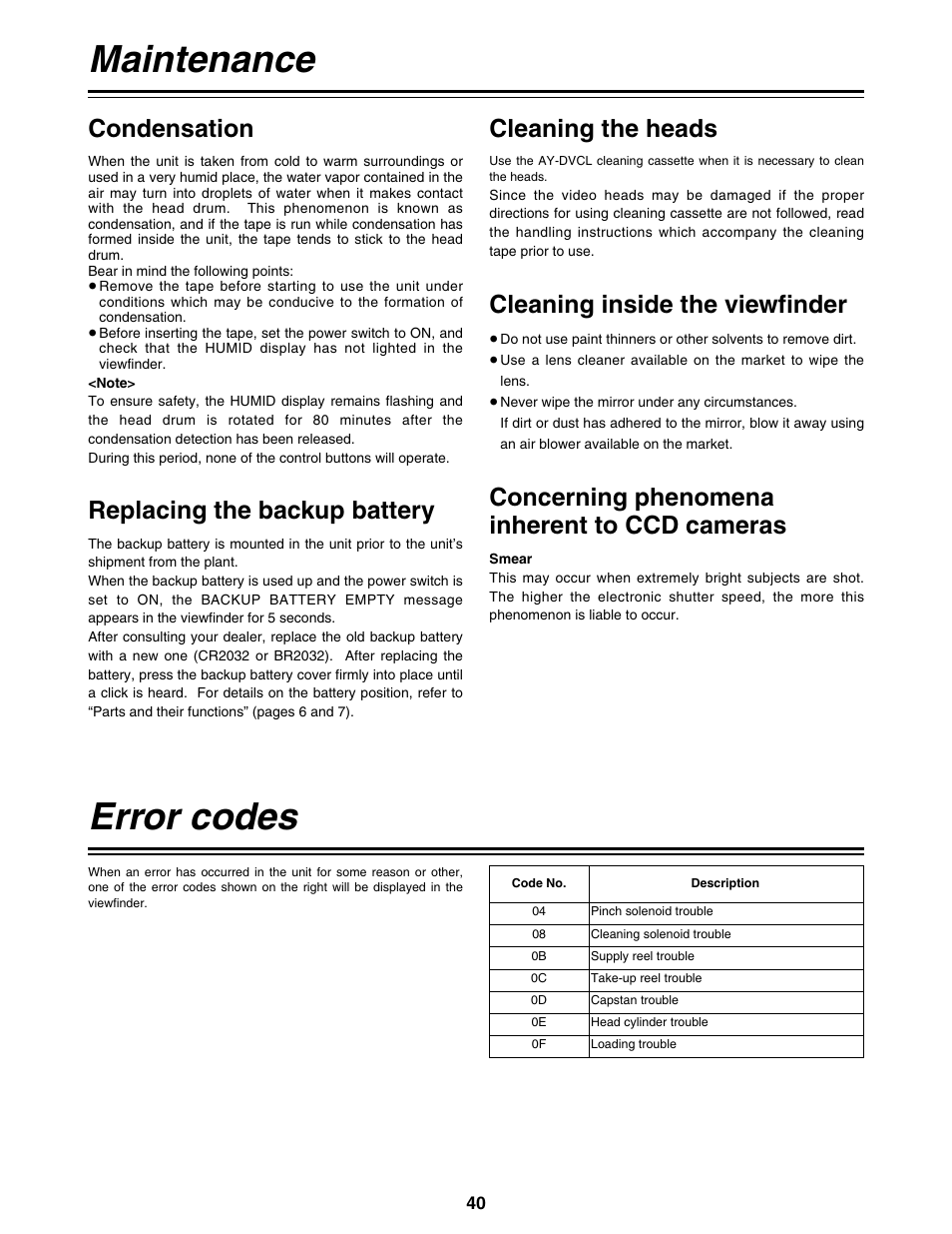 Maintenance, Condensation, Replacing the backup battery | Cleaning the heads, Cleaning inside the viewfinder, Concerning phenomena inherent to ccd cameras, Error codes | Panasonic AG-DVC200P User Manual | Page 40 / 44