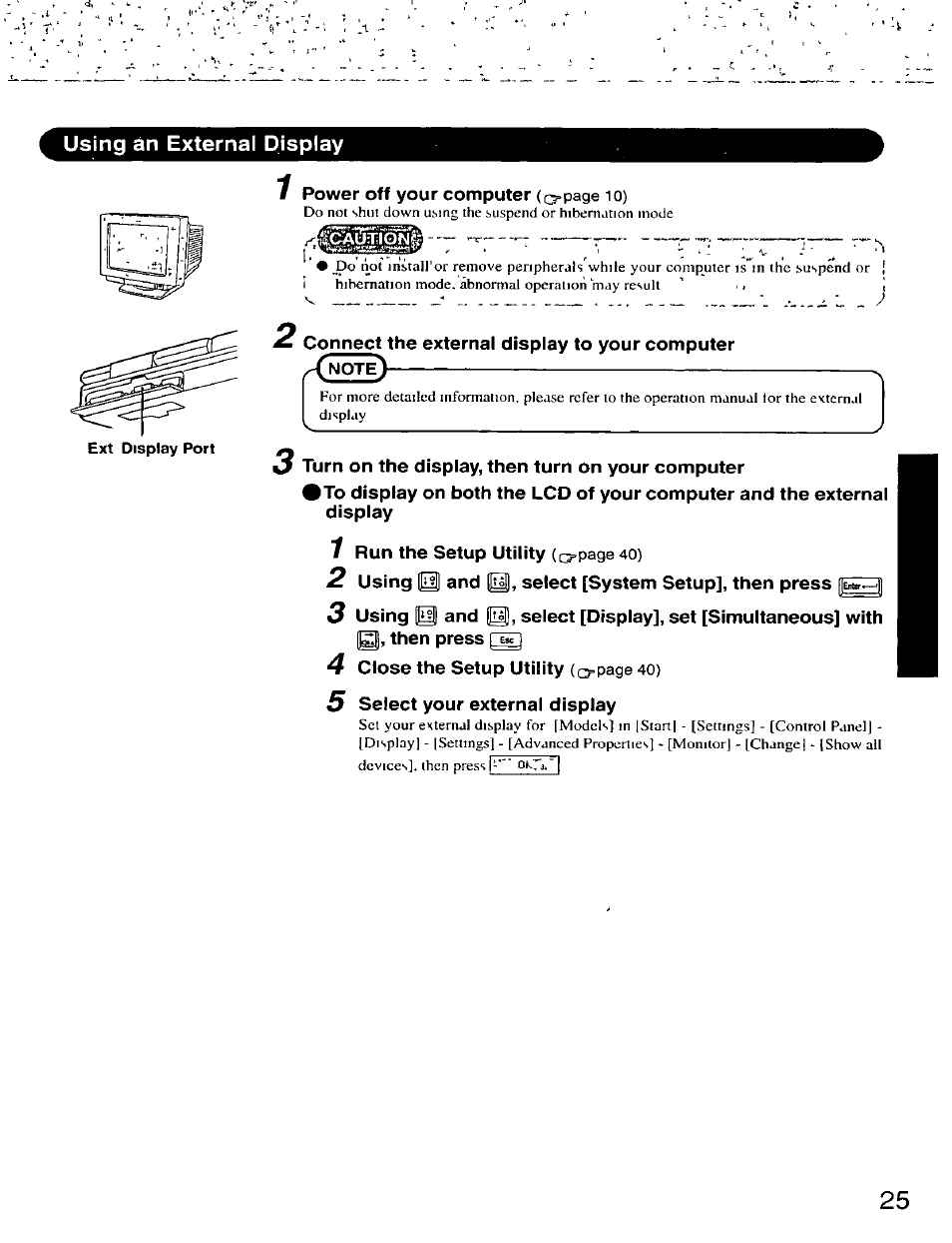 Using an external display, 3 turn on the display, then turn on your computer, 2 using 1^ and select [system setup], then press | 5 select your external display | Panasonic CF-25 User Manual | Page 25 / 48