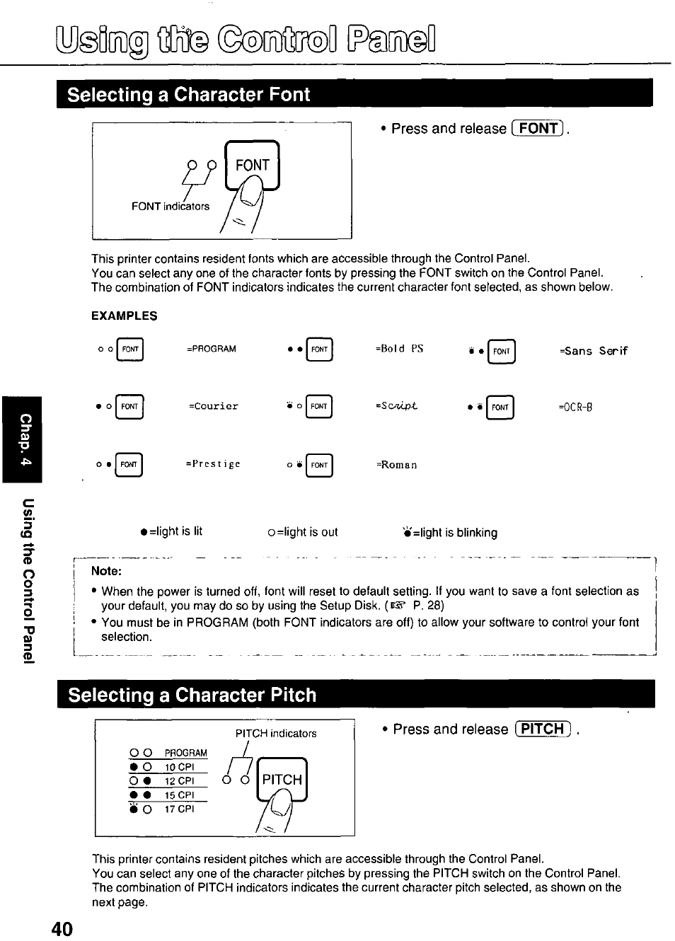 Examples, Note, Y]©döig) ©®ooimi lf>gi(iii | Selecting a character font, Selecting a character pitch, Press and release [ font, Press and release ( pitch | Panasonic KX-P3626 User Manual | Page 40 / 76