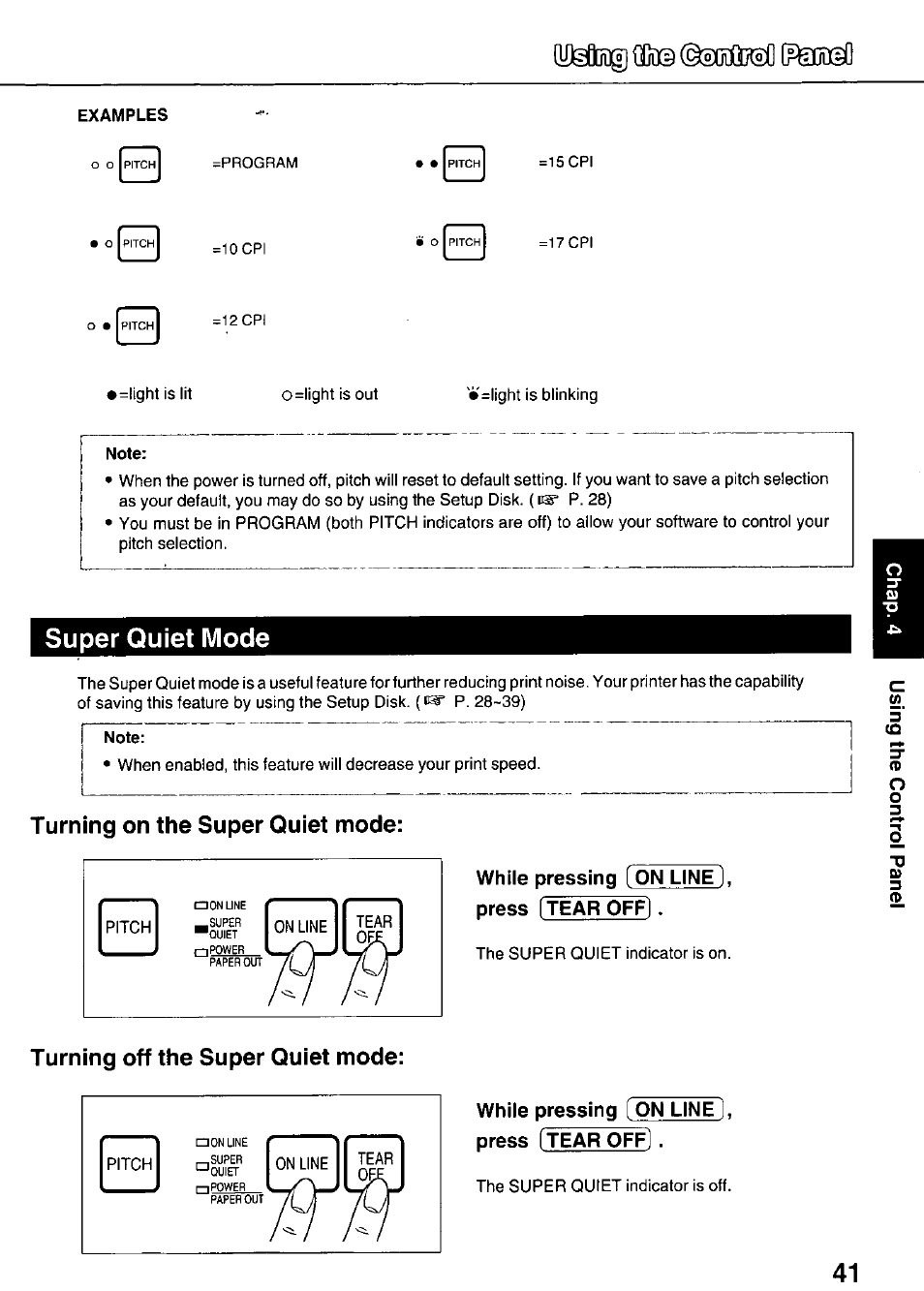 Turning on the super quiet mode, Turning off the super quiet mode, Super quiet mode | Panasonic KX-P3626 User Manual | Page 41 / 76