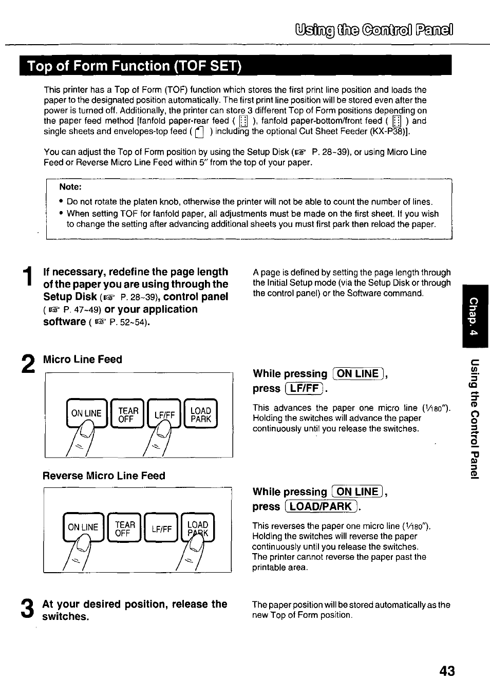 Note, Micro line feed, Reverse micro line feed | While pressing [ on line ), press ( lf/ff, While pressing [on line i. press i load/park i, At your desired position, release the switches, Omid® gc, Top of form function (tof set) | Panasonic KX-P3626 User Manual | Page 43 / 76