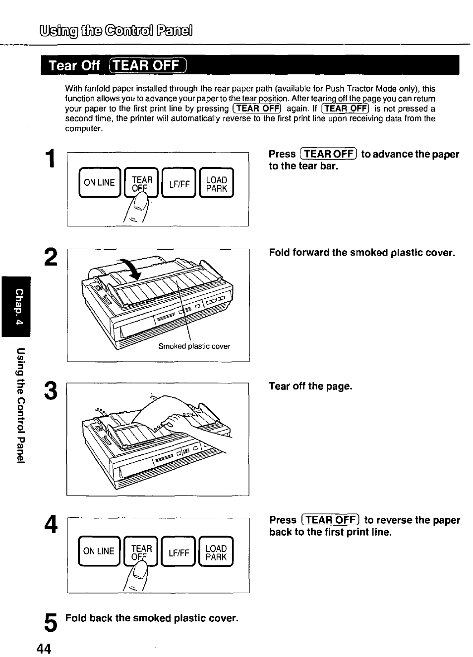 Fold forward the smoked plastic cover, 0 fold back the smoked plastic cover, Tear off | Panasonic KX-P3626 User Manual | Page 44 / 76