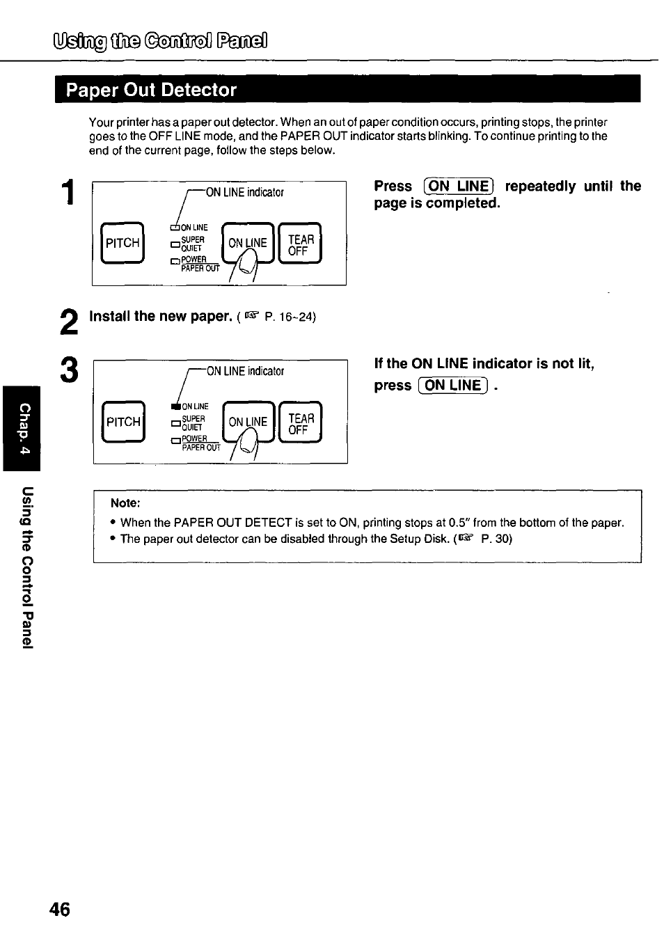 Install the new paper. (^ p. ^e~24), Note, Paper out detector | Panasonic KX-P3626 User Manual | Page 46 / 76