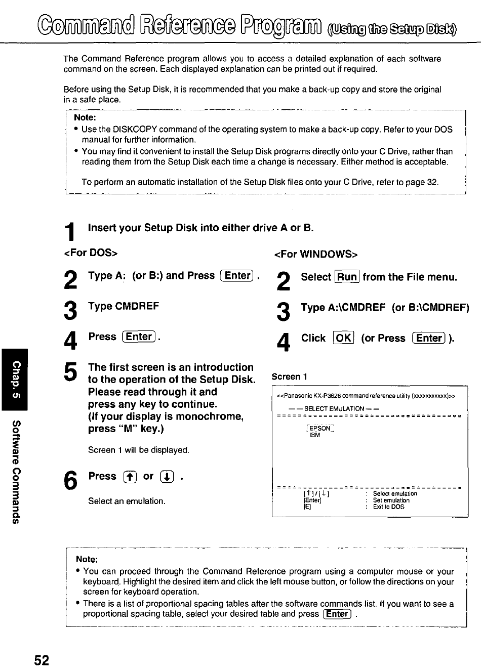 Insert your setup disk into either drive a or b, For dos, If your display is monochrome, press “m” key.) | 0 press (d or (t), Select run from the file menu, For windows, 2 type a:\cmdref (or b:\cmdref), Click |0k| (or press [ enter]), Mldud©[ii^ [rr^d^ddd (pma@ffii©@@q, D[^ii | Panasonic KX-P3626 User Manual | Page 52 / 76