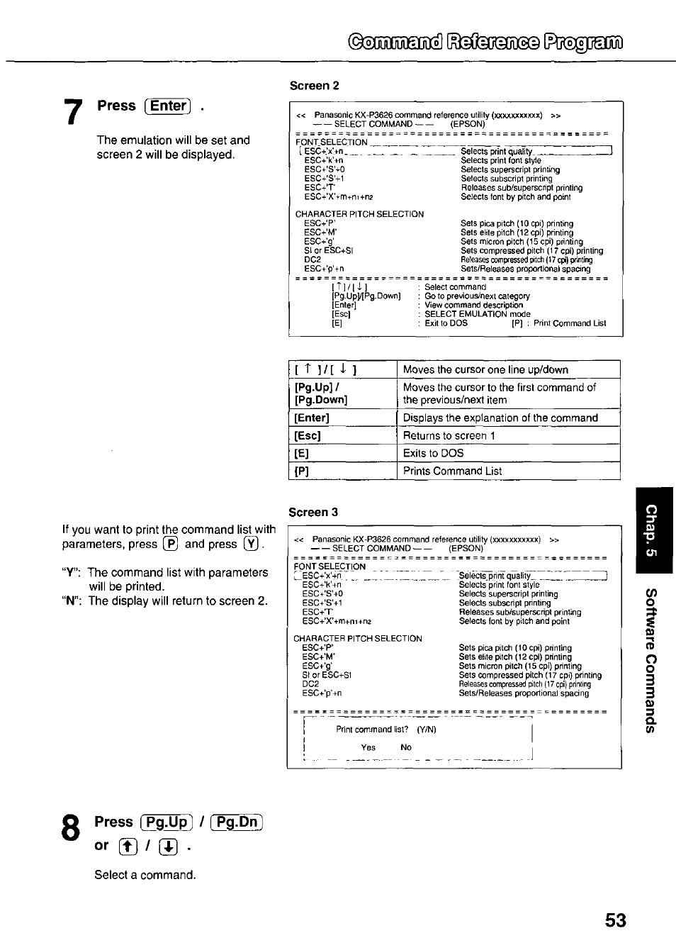 Screen 2, Screen 3, Press [ enter) | Q press (pg.up] / [ pg.dri), Camssm^ screen 2, Of ® / ffl • select a command | Panasonic KX-P3626 User Manual | Page 53 / 76