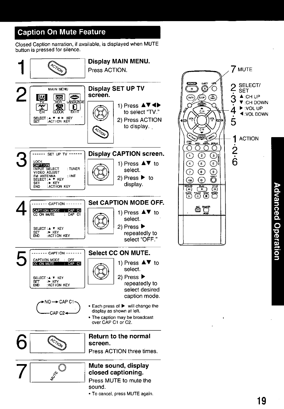 Display main menu, Display set up tv screen, Display caption screen | Set caption mode off, Select cc on mute, Return to the normal screen, Mute sound, display closed captioning | Panasonic PV M939 User Manual | Page 19 / 48