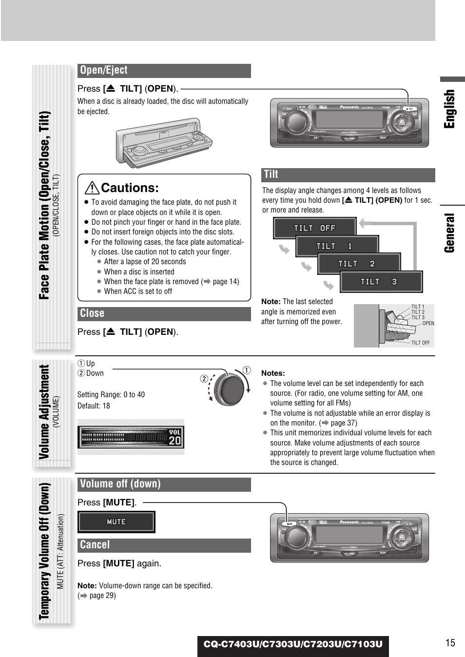 English, General face plate motion (open/close, t ilt), Volume adjustment | Temporar y v olume off (down), Cautions, Open/eject, Close, Tilt, Volume off (down), Cancel | Panasonic C7203U User Manual | Page 15 / 114