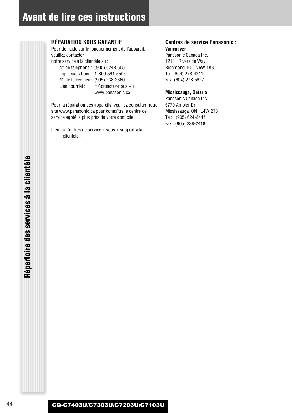 Avant de lire ces instructions, Répertoire des ser vices à la clientèle | Panasonic C7203U User Manual | Page 44 / 114