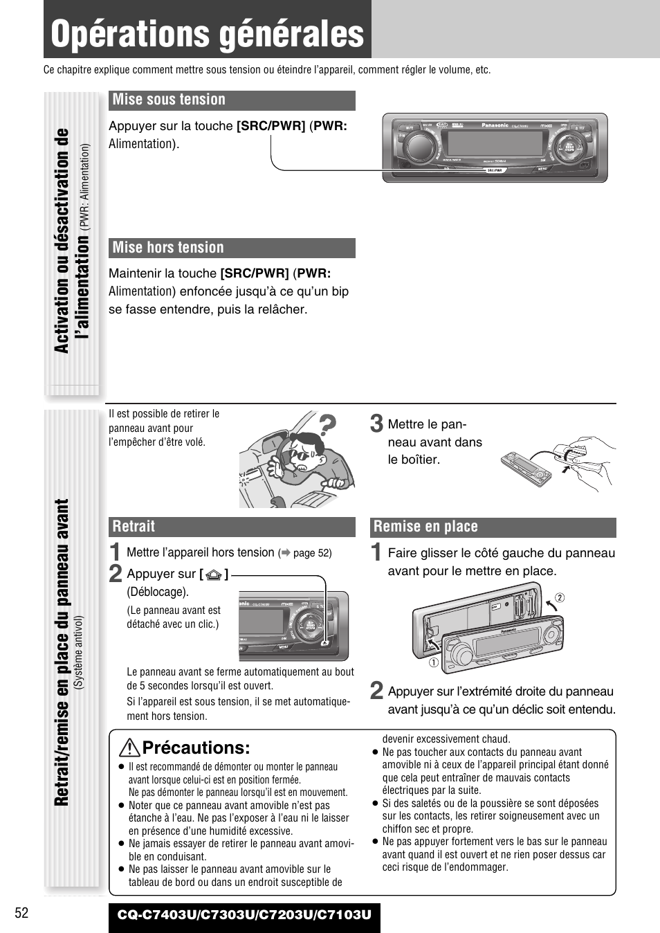 Operations generales, Opérations générales, Précautions | Activation ou désactivation de l’alimentation, Retrait/remise en place du panneau avant | Panasonic C7203U User Manual | Page 52 / 114