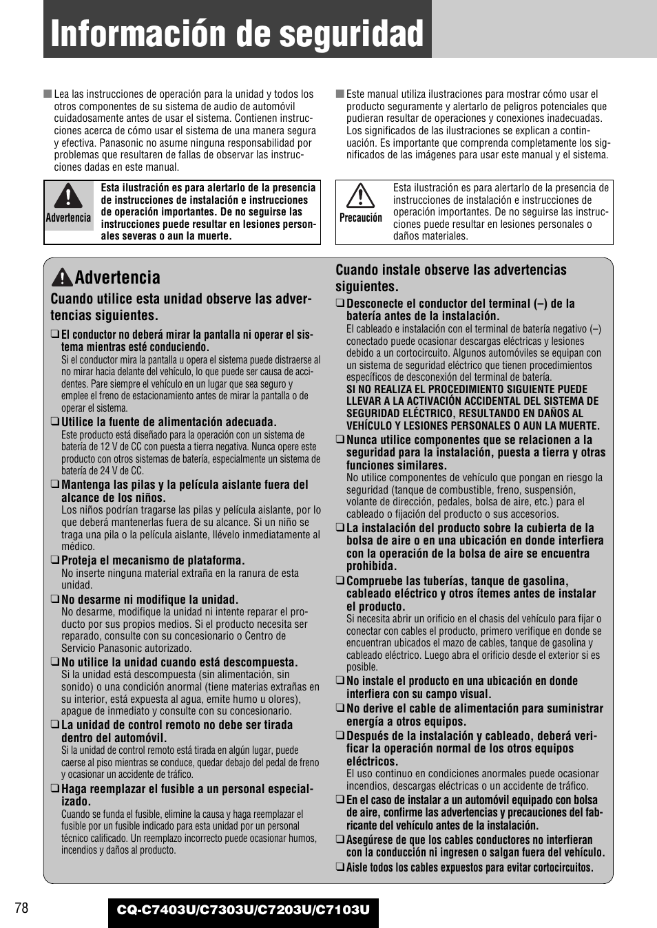 Comun, Informacion de seguridad, Información de seguridad | Advertencia | Panasonic C7203U User Manual | Page 78 / 114