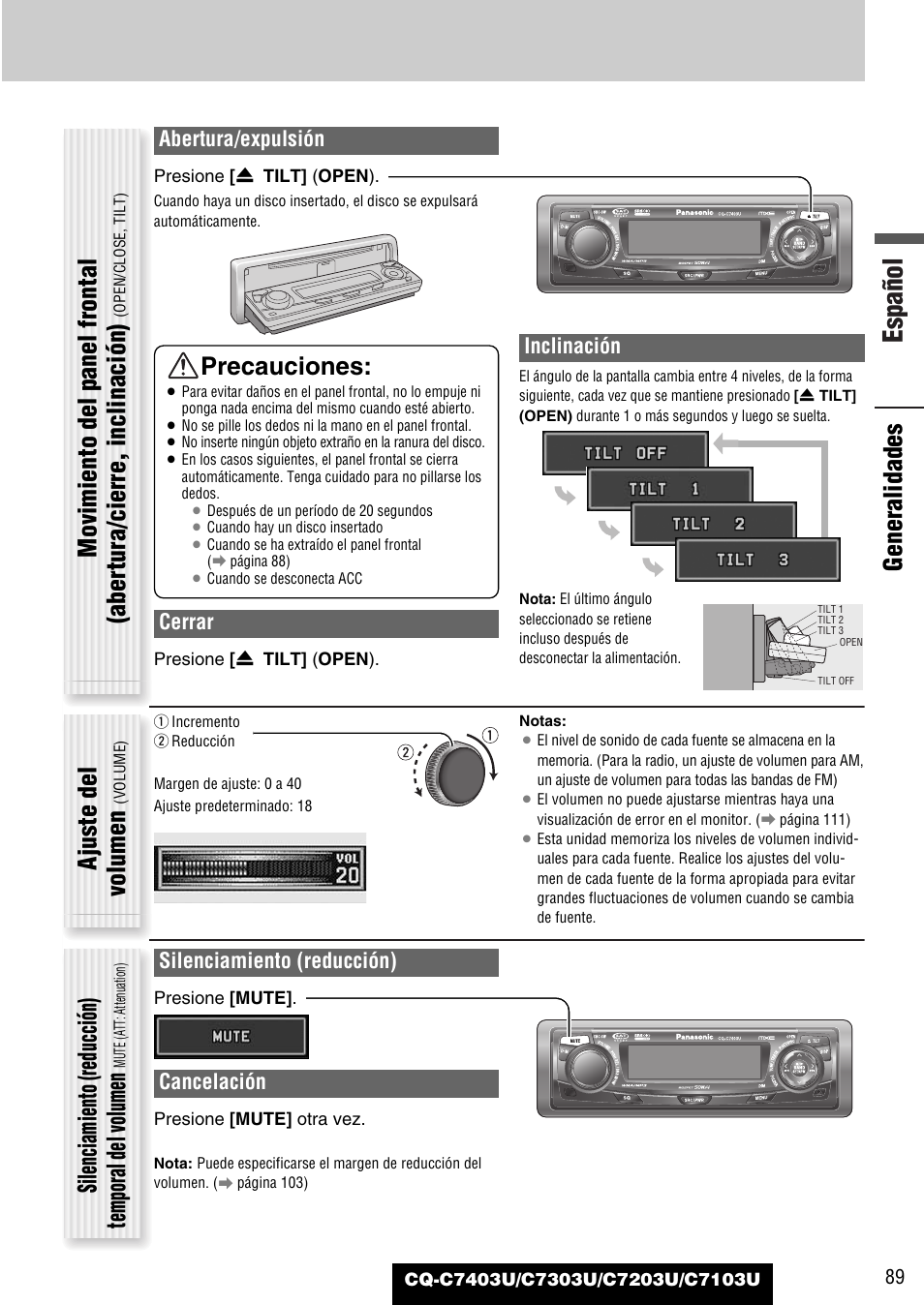 Español, Ajuste del volumen, Silenciamiento (reducción) temporal del volumen | Precauciones, Abertura/expulsión, Cerrar, Inclinación, Silenciamiento (reducción), Cancelación | Panasonic C7203U User Manual | Page 89 / 114