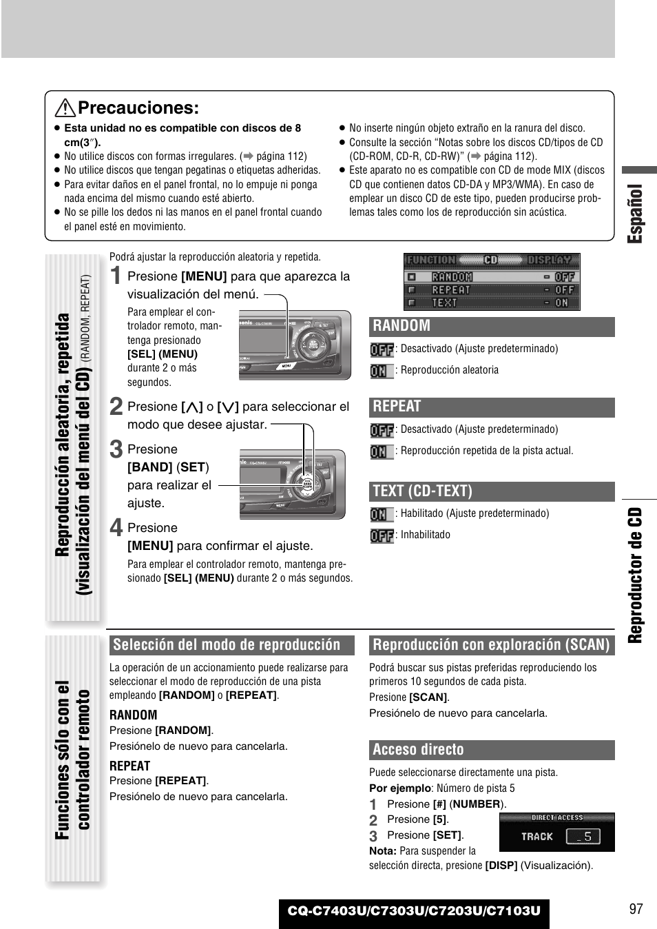 Español, Reproductor de cd precauciones, Random | Repeat, Text (cd-text), Selección del modo de reproducción, Reproducción con exploración (scan), Acceso directo | Panasonic C7203U User Manual | Page 97 / 114