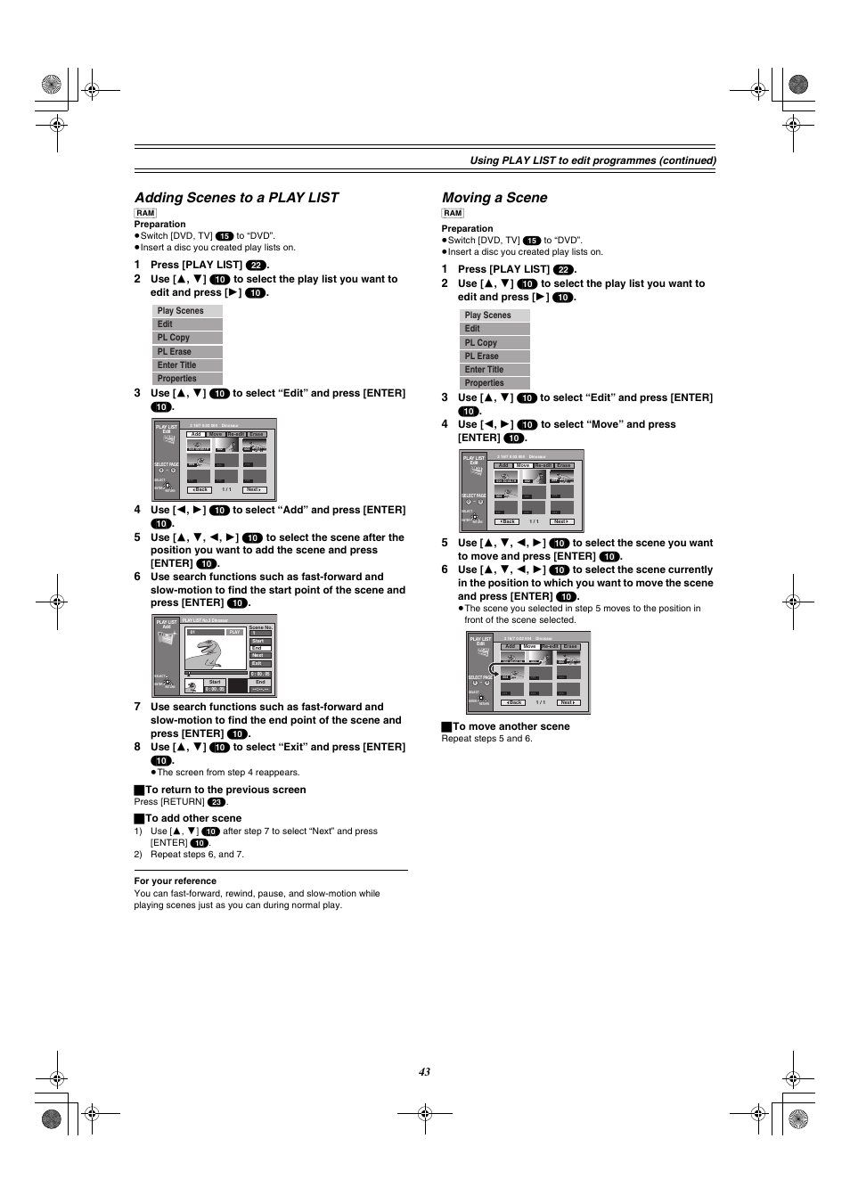 Adding scenes to a play list moving a scene, S 43, Adding scenes to a play list | Moving a scene, Using play list to edit programmes (continued), Press [play list] (22), ª to return to the previous screen, ª to add other scene, ª to move another scene | Panasonic DMR-E30 User Manual | Page 43 / 76