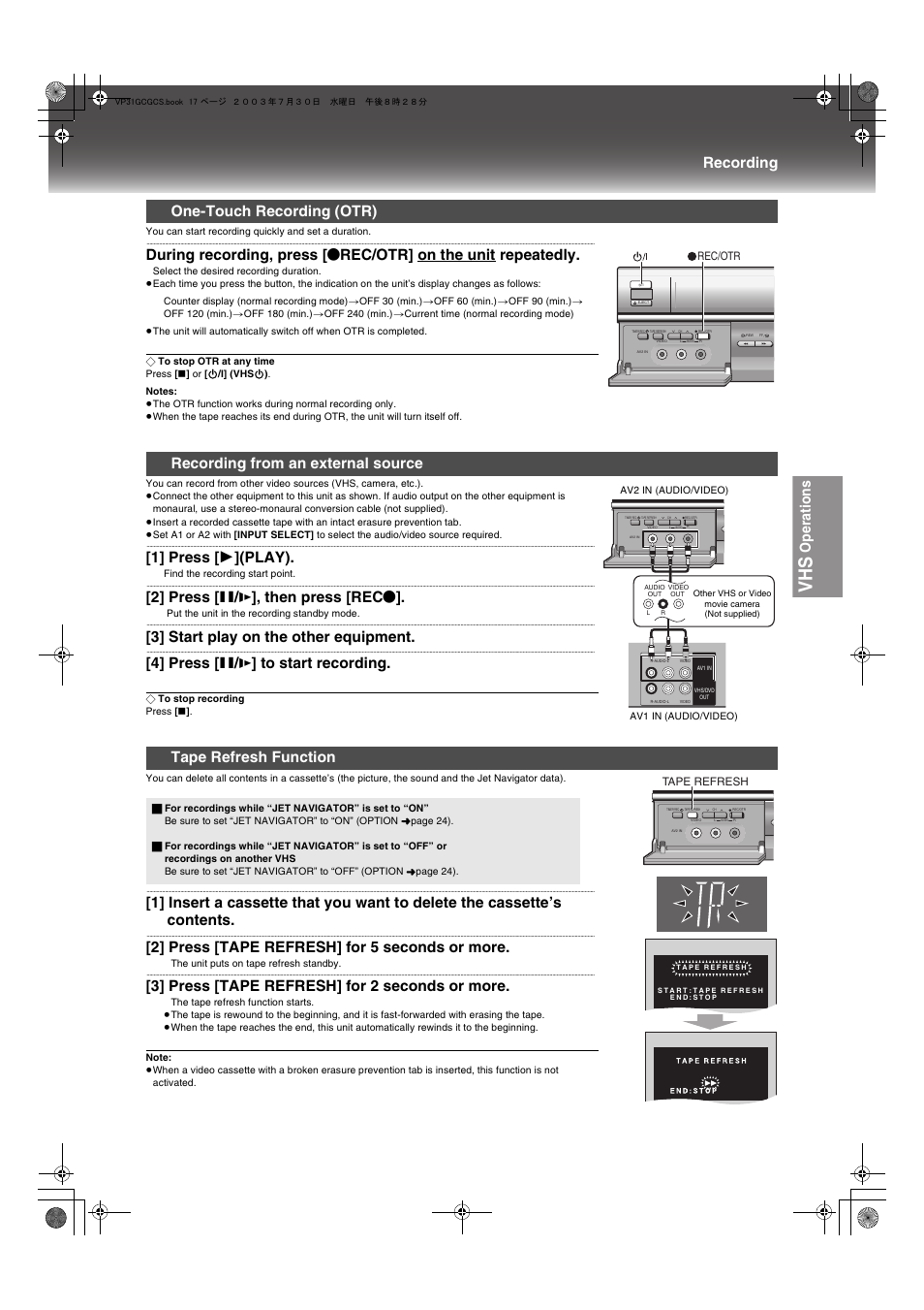 Start reco, Operations, Recording | 1] press [ 1 ](play), 2] press [ ; / d ], then press [rec, 3] start play on the other equipment, 4] press [ ; / d ] to start recording, 2] press [tape refresh] for 5 seconds or more, 3] press [tape refresh] for 2 seconds or more, One-touch recording (otr) | Panasonic VP-31GN User Manual | Page 17 / 50