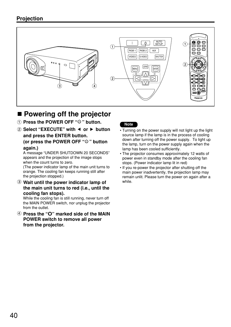 40 powering off the projector, Projection, Press the | Panasonic PT-D7600U User Manual | Page 40 / 112
